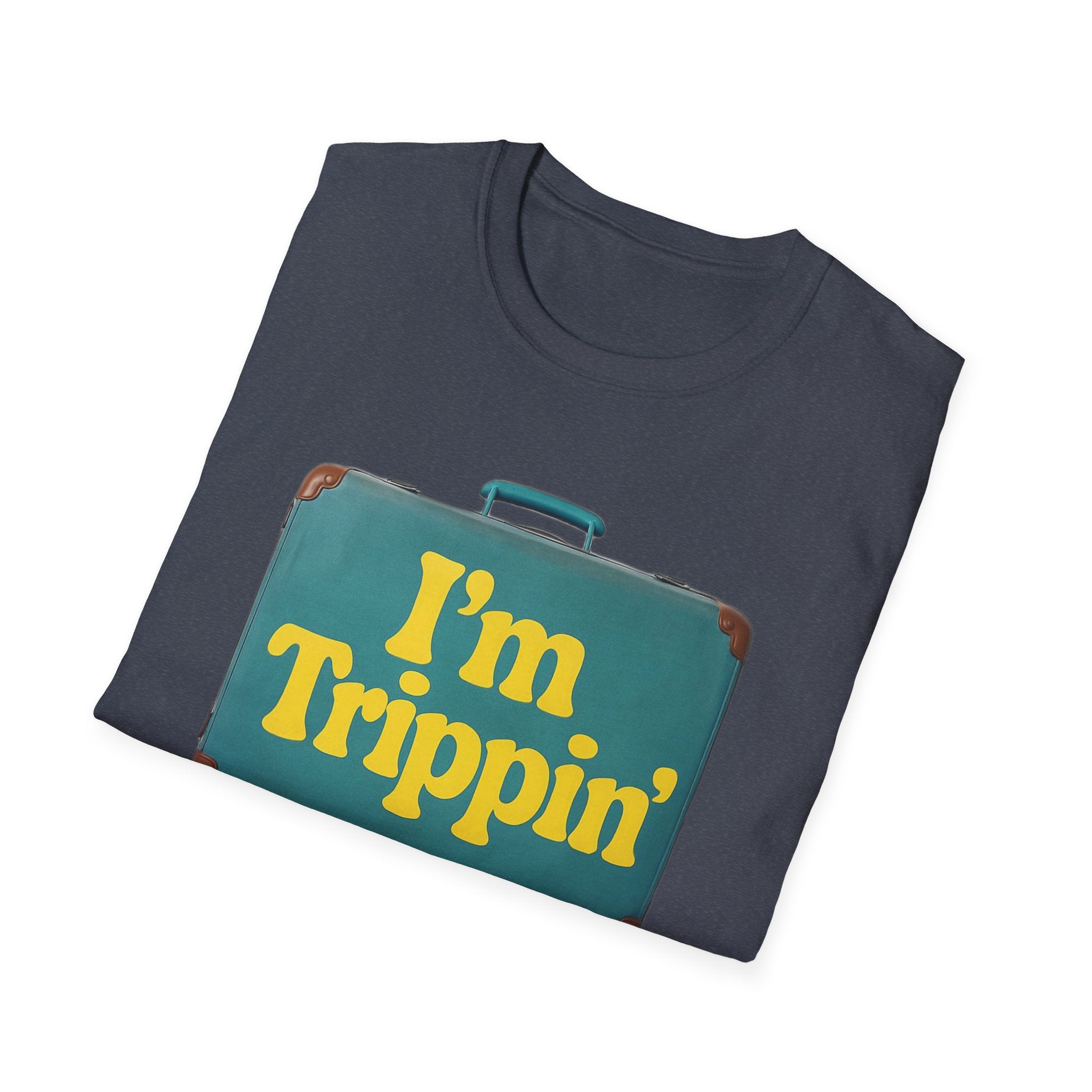 Travel Humor Unisex T-Shirt - "I'm Trippin'"