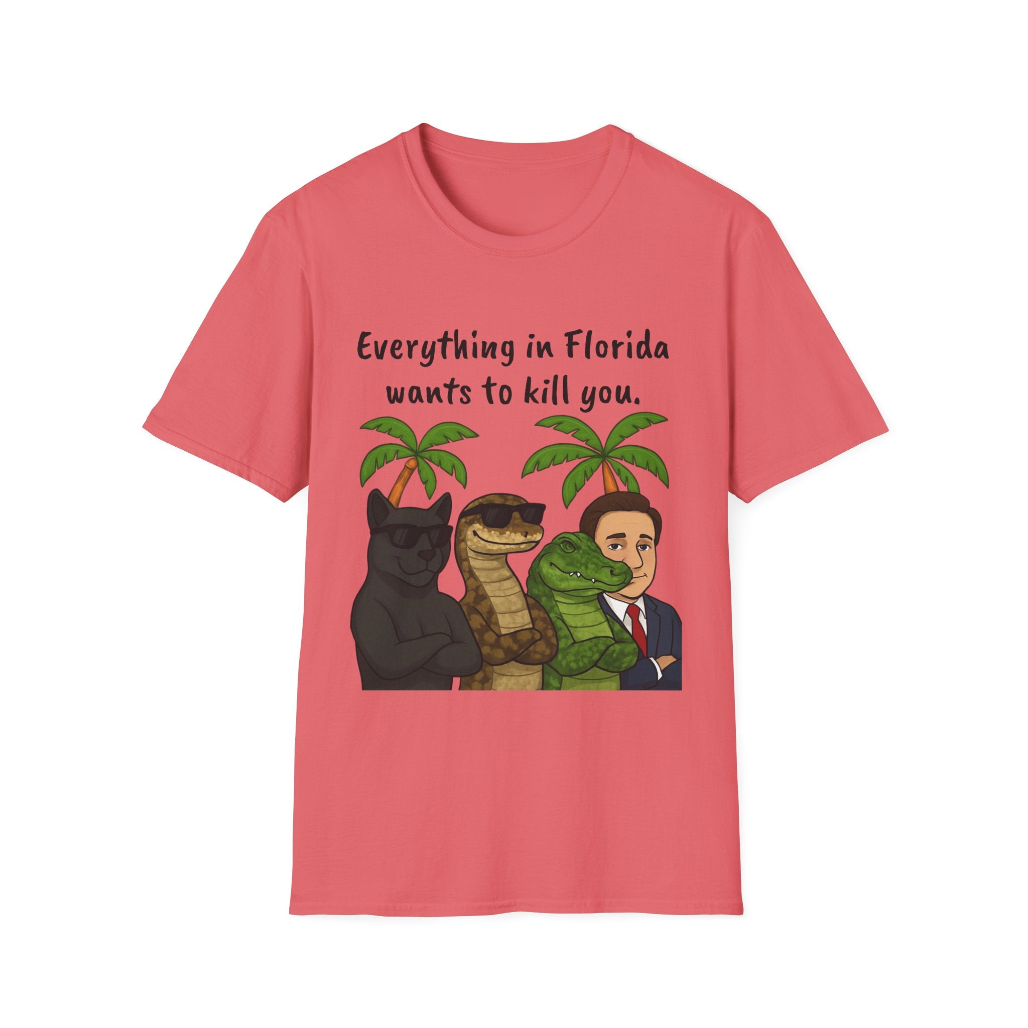 Florida wants to kill you T-Shirt, Funny Graphic Tee, Sarcastic Unisex Top, Lightweight Shirt, Trendy State Tee, Unique Gift for Him/Her