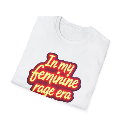 Feminine Rage T-Shirt