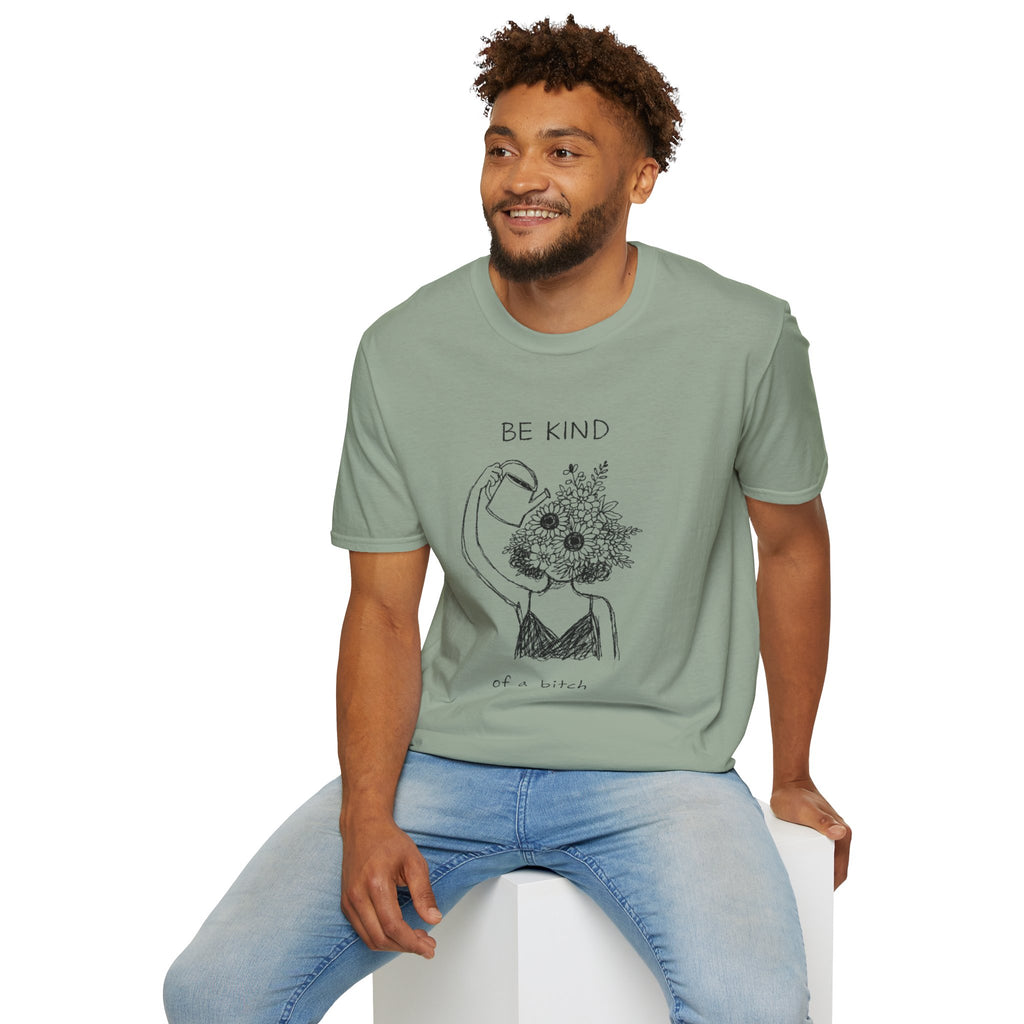 Be Kind of a Bitch Floral T-Shirt — Bold Feminine Graphic Tee