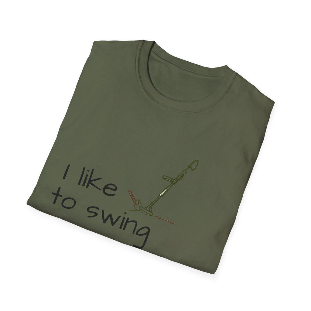 Funny Unisex T-Shirt, I Like to Swing My Thing metal detecting Tee, Gift for Friends, Shirt for Parties, Perfect for treasure hunters