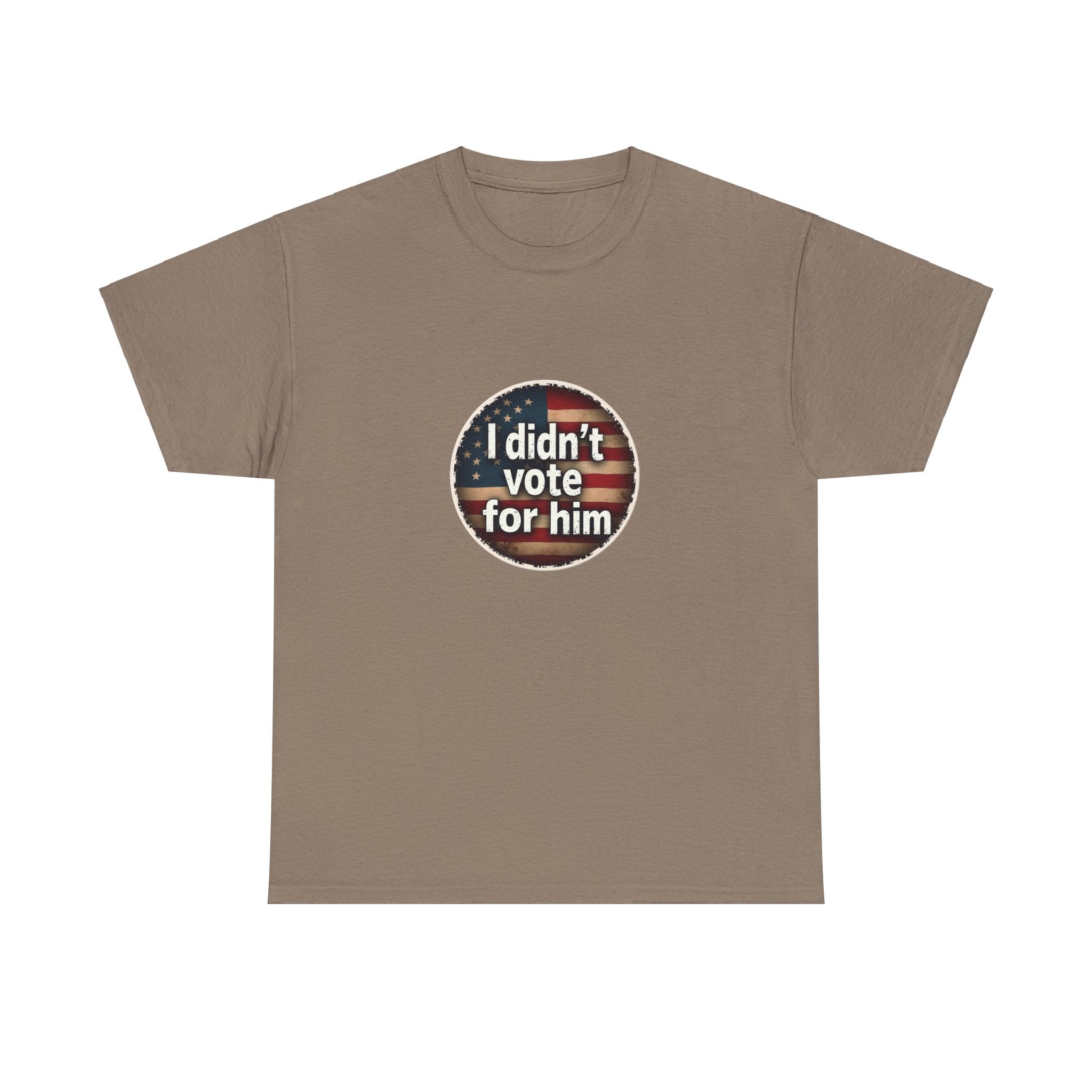 T-Shirt - 'I Didn't Vote for Him' Anti-Trump Tee