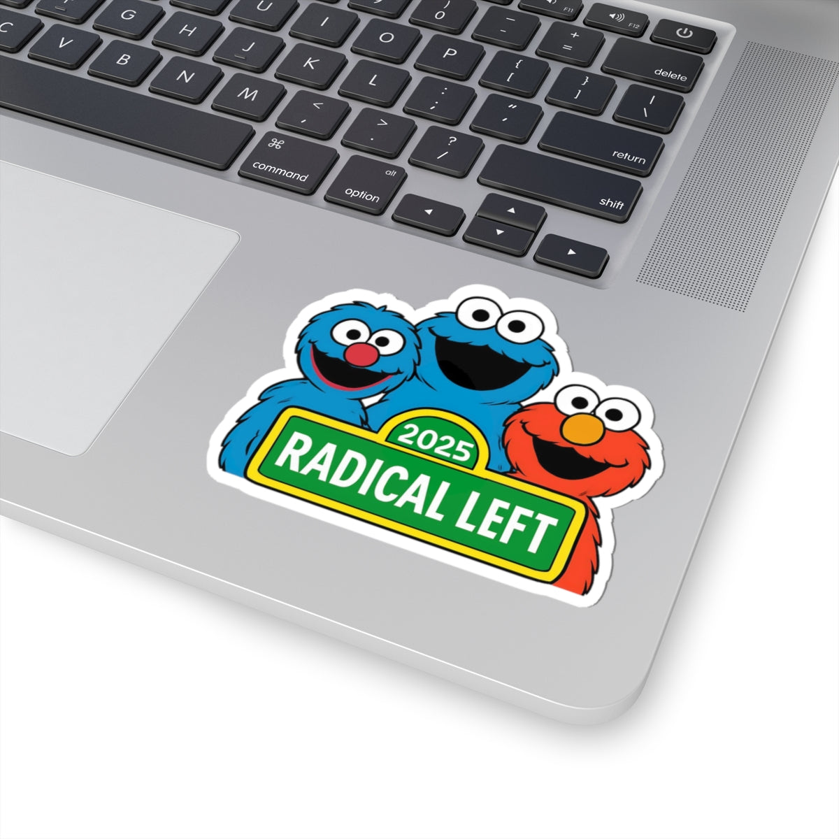 Stickers, Radical left anti-Trump sarcasm, Anti-Trump Sticker, Political Sticker, Protest Sticker, Resistance Sticker, Laptop Sticker,