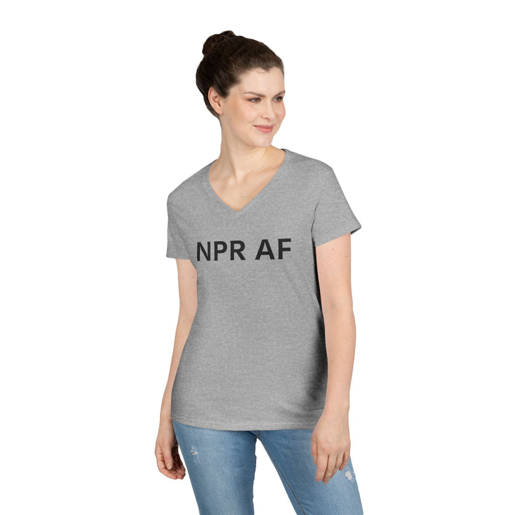 NPR AF Ladies' V-Neck T-Shirt - Comfy Casual Tee, Perfect Gift for NPR Lovers, anti Trump Mother's Day, Birthdays, and More!