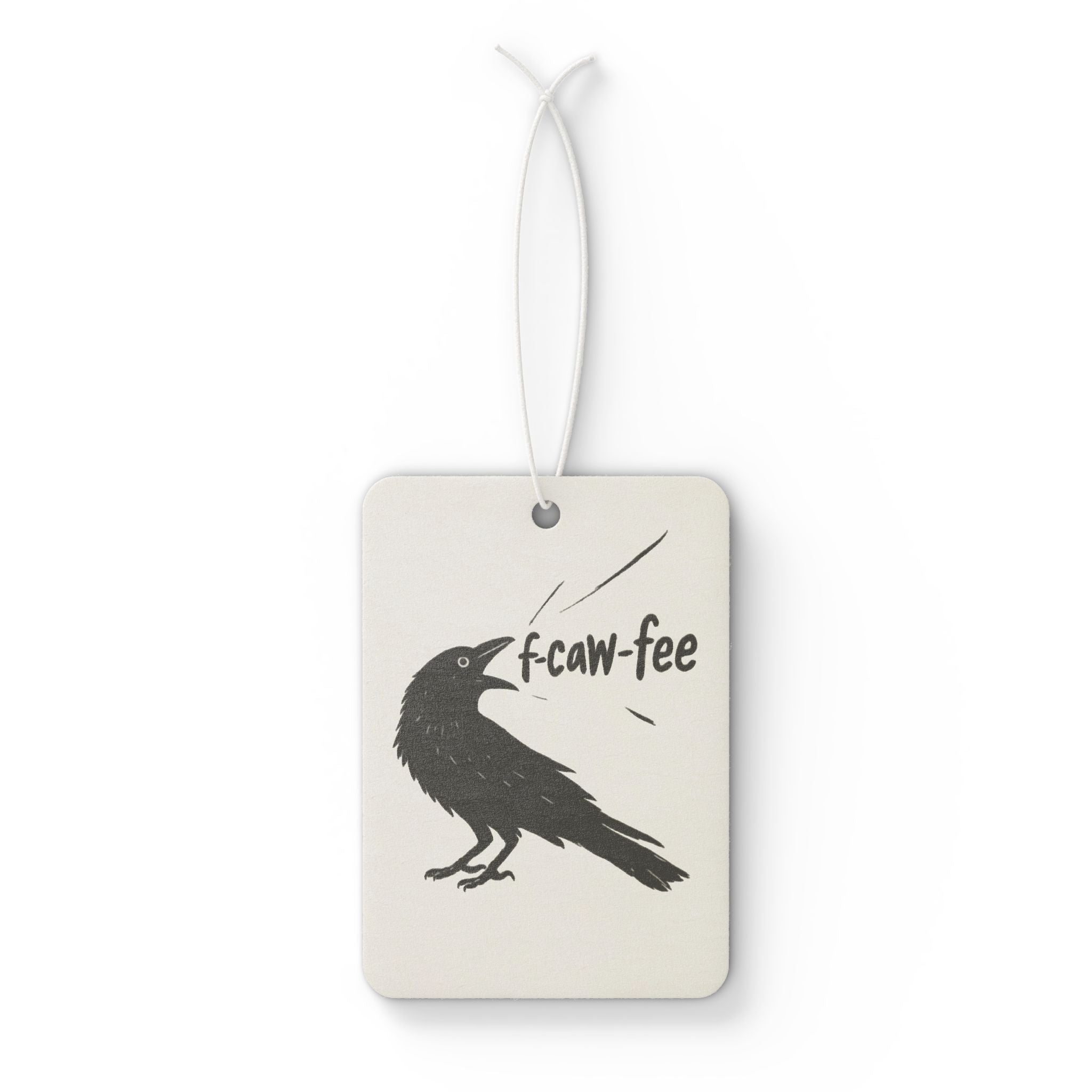 Raven 'F-Caw-fee'  Car Air Freshener — Coffee Lover Novelty Car Accessory