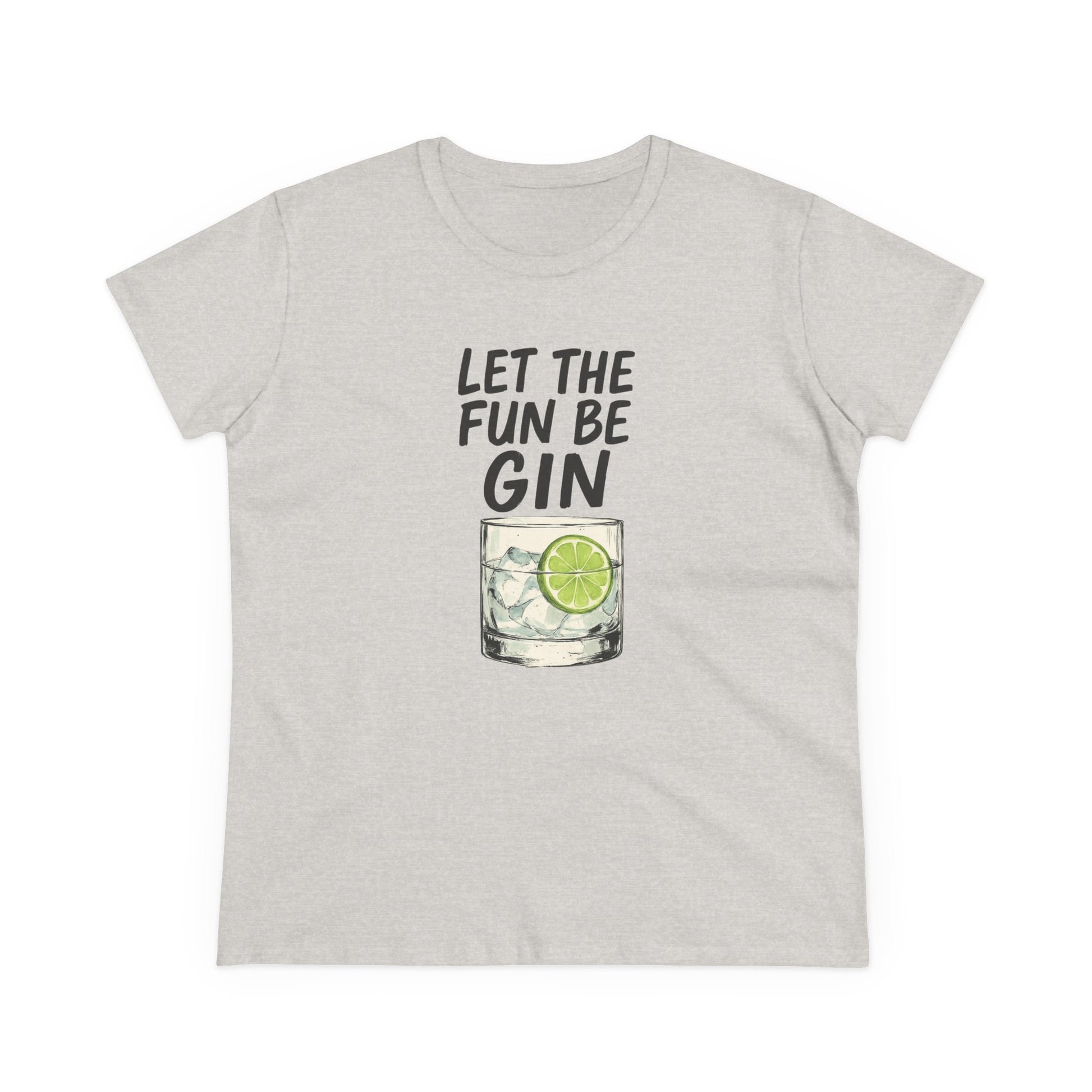 Let the Fun Be Gin Summer Party Cocktail Gift, Womans Tee, Graphic Top, Cotton Shirt, Funny Drinking Tee Gin and Tonic