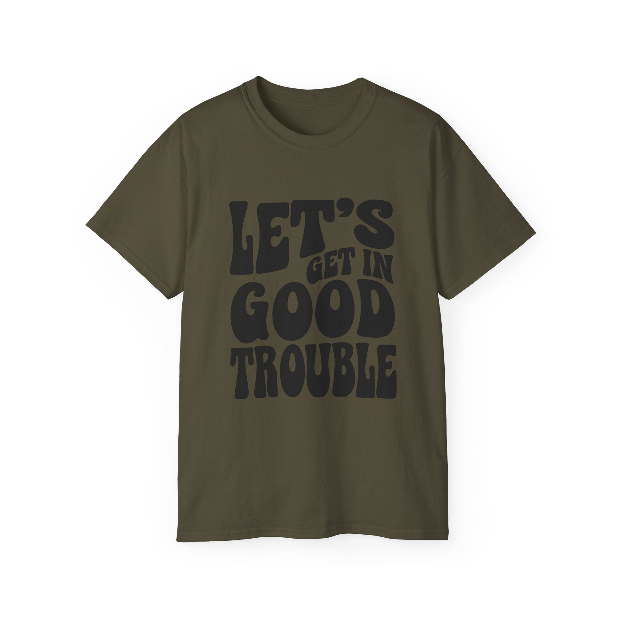 Vintage-Inspired Unisex Tee - 'Let's Get in Good Trouble' T-Shirt, Fun Gift for Activists, Casual Wear, Birthday, Everyday, Statement Shirt