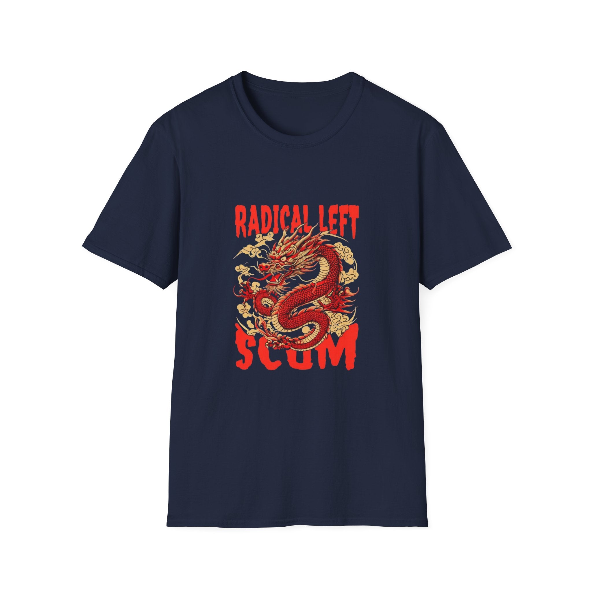 Radical Left Scum Dragon T-Shirt — Anti‑Trump Political Tee