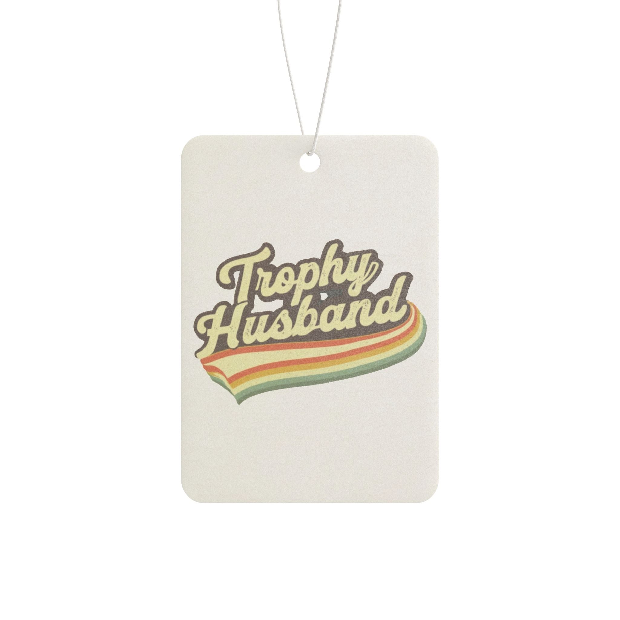 Trophy Husband Car Air Freshener — Retro Script Scented Air Freshener for Cars