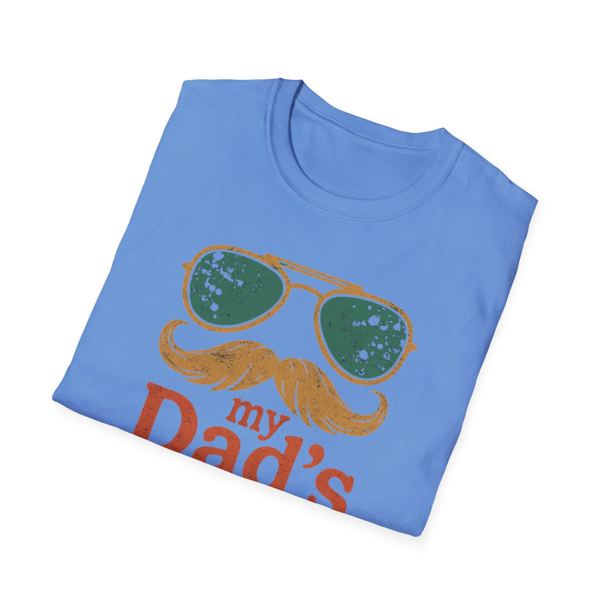 Dad's Pronouns was/were Unisex Softstyle T-Shirt bad dad gift