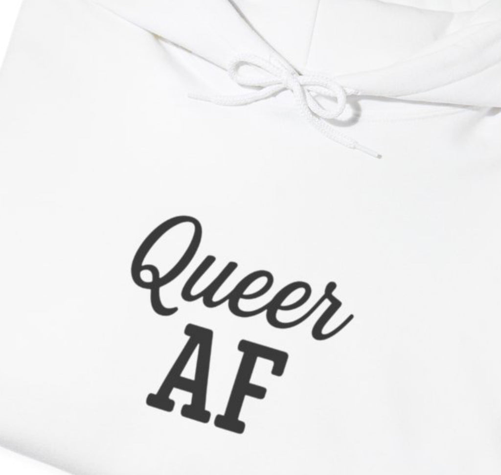 Queer AF Gay Pride Hoodie, Anti Trump Social Justice Sweatshirt, LGBTQ Gifts, Unisex Hooded Jumper