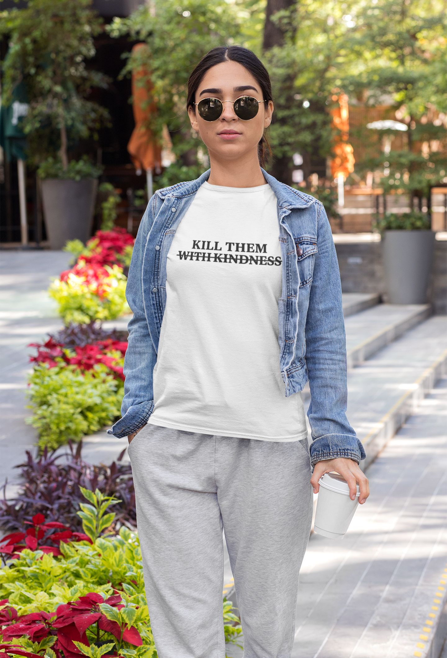 Kill Them With Kindness — Sarcastic Graphic T-Shirt