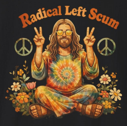Radical Left Scum Hippie Peace Meditation T-Shirt