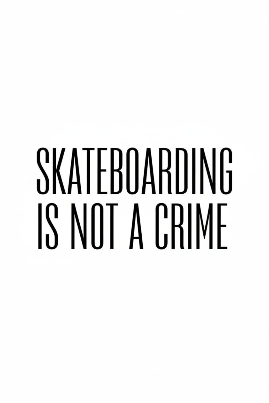 Skateboarding Is Not A Crime Infant Tee — Minimal Baby Skate Shirt