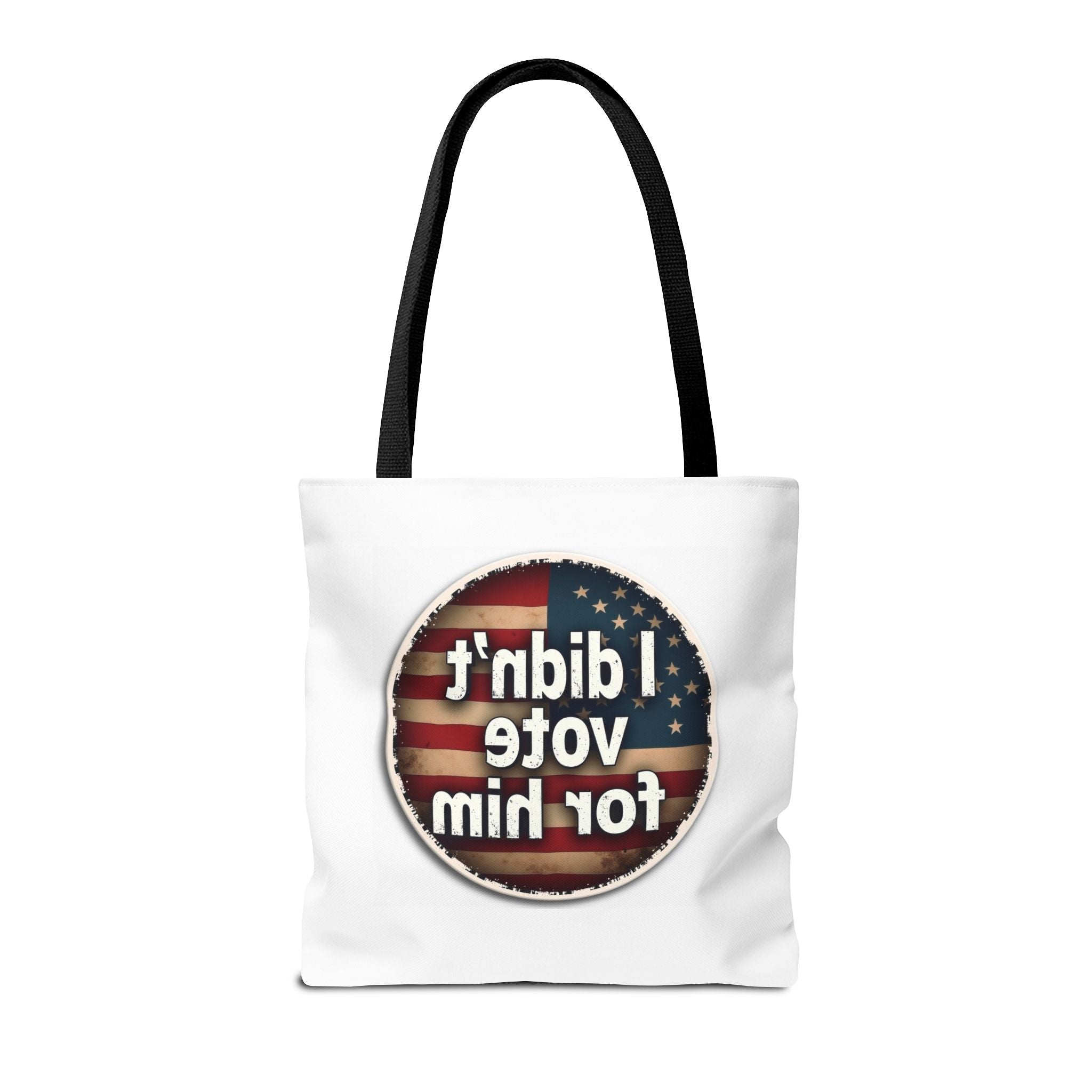 Funny Tote Bag - I Didn't Vote for Him
