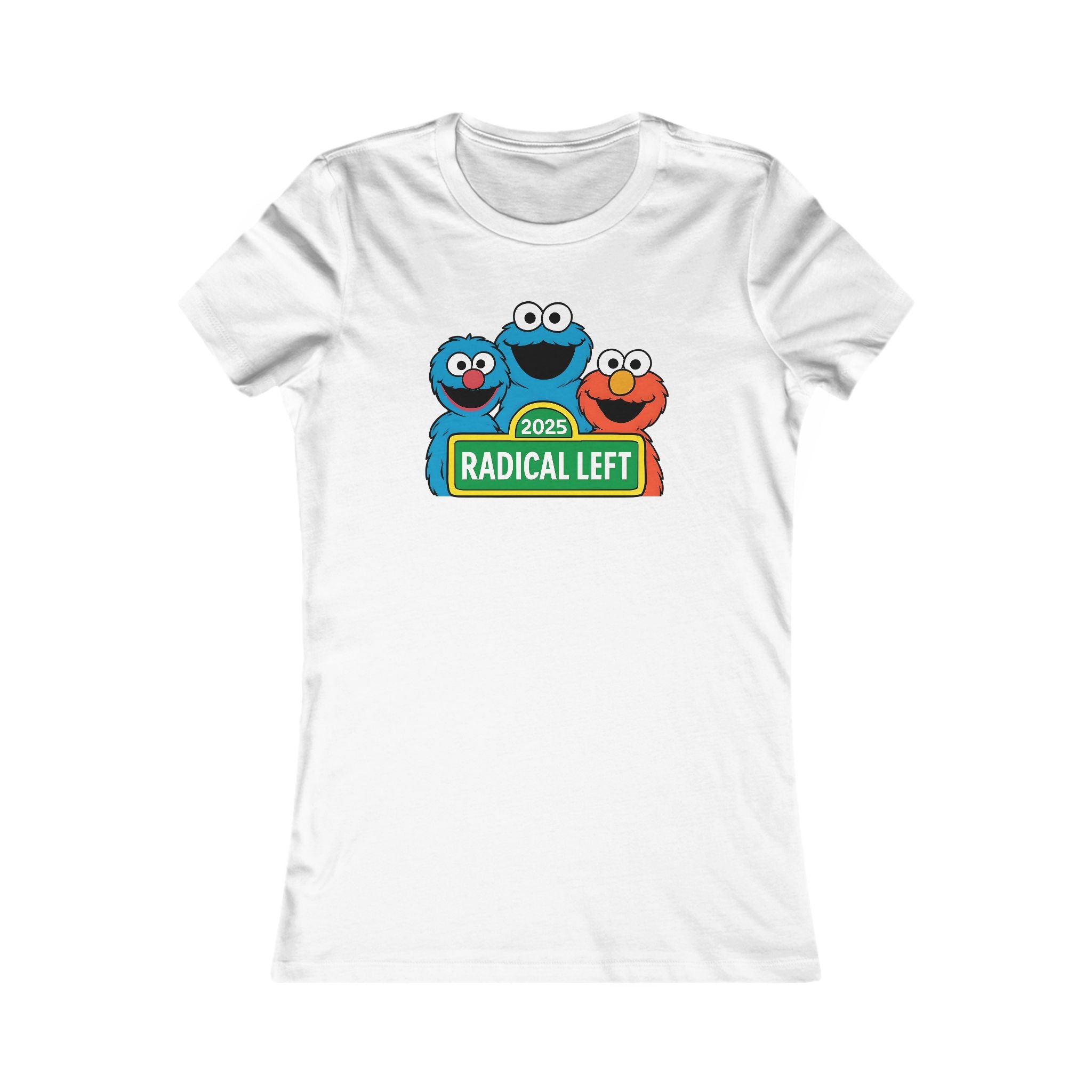 T-Shirt, Radical Left Sarcasm Protest Women's Tee, Feminist Statement Top, Activist Graphic Tee, Political Activism Shirt, Protester