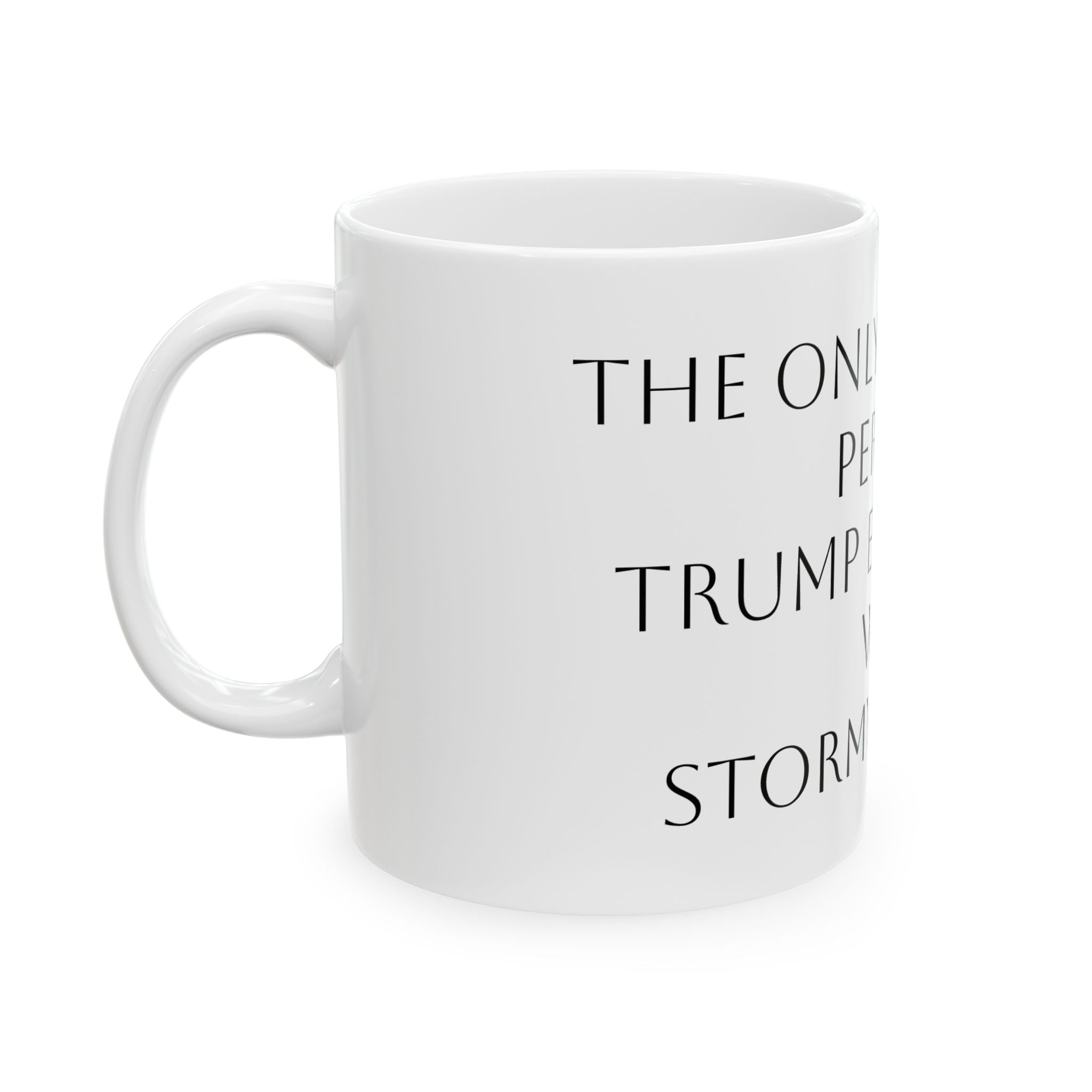 Stormy Daniels Activist Ceramic Mug, Anti-Trump Coffee Cup, Political Statement Resistance Protest Tea Mug, Gift for Liberals, 11oz 15oz