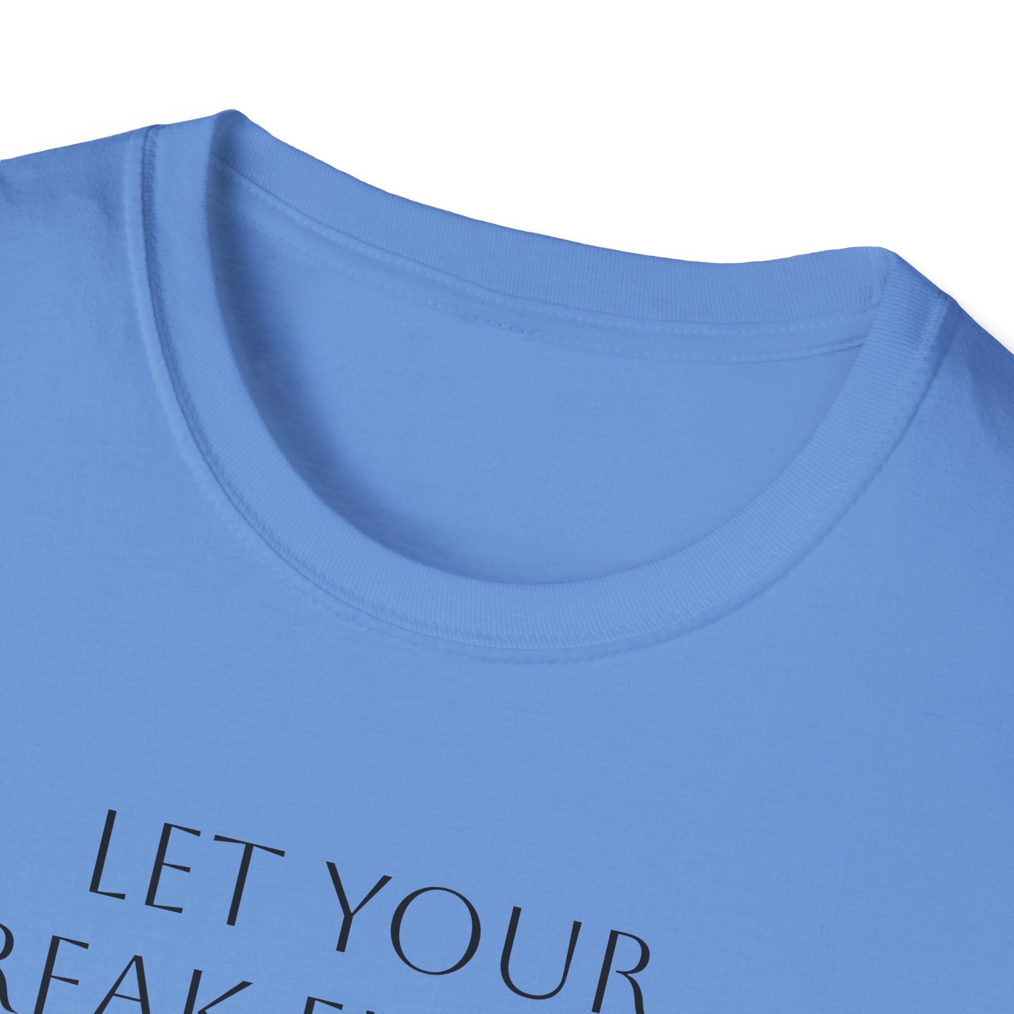 T‑Shirt — "Let Your Freak Flag Fly" Boho Artist Graphic Tee