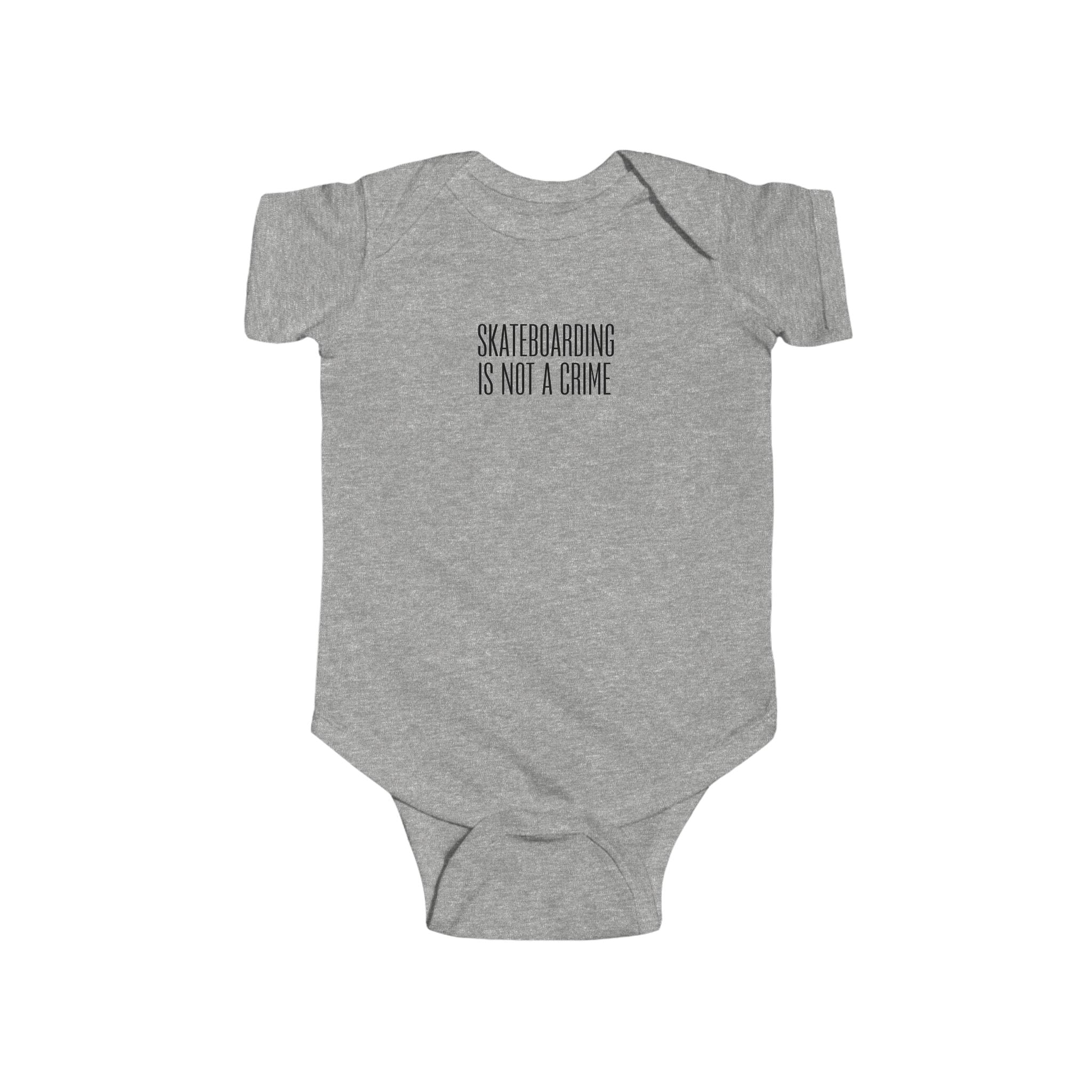 Skateboarding Is Not A Crime Infant Bodysuit