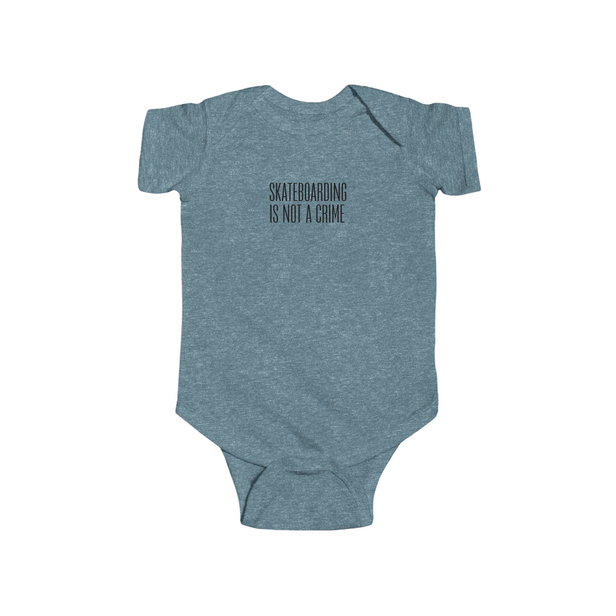 Skateboarding Is Not A Crime Infant Bodysuit