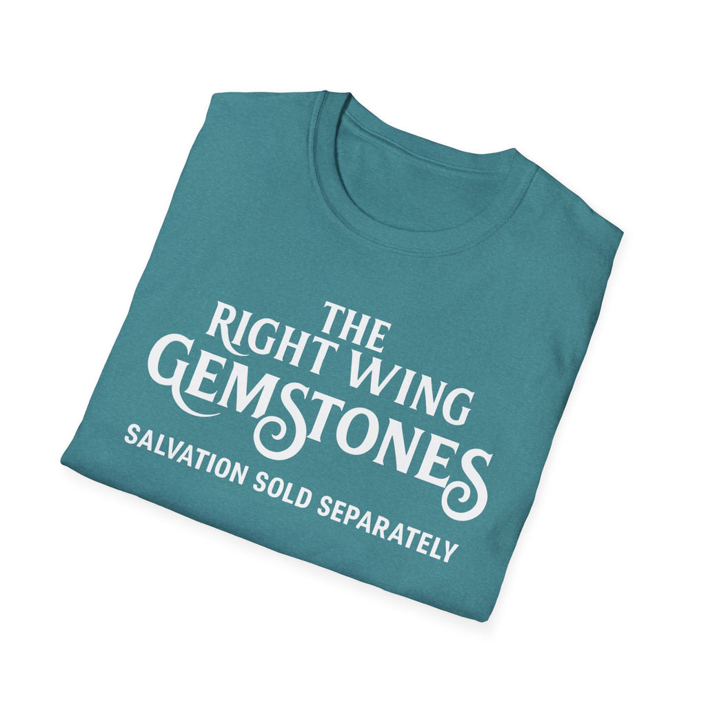 Right Wing Gemstones Unisex Softstyle T-Shirt, Salvation for sale activist Christmas Gift Shirt, Political Statement Tee, Liberal Protest