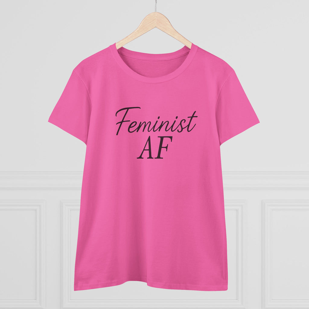 Feminist AF Tee, Protest Shirt, Empowerment Top, Activist Clothing, Women's Rights Apparel, Midweight Cotton Tshirt