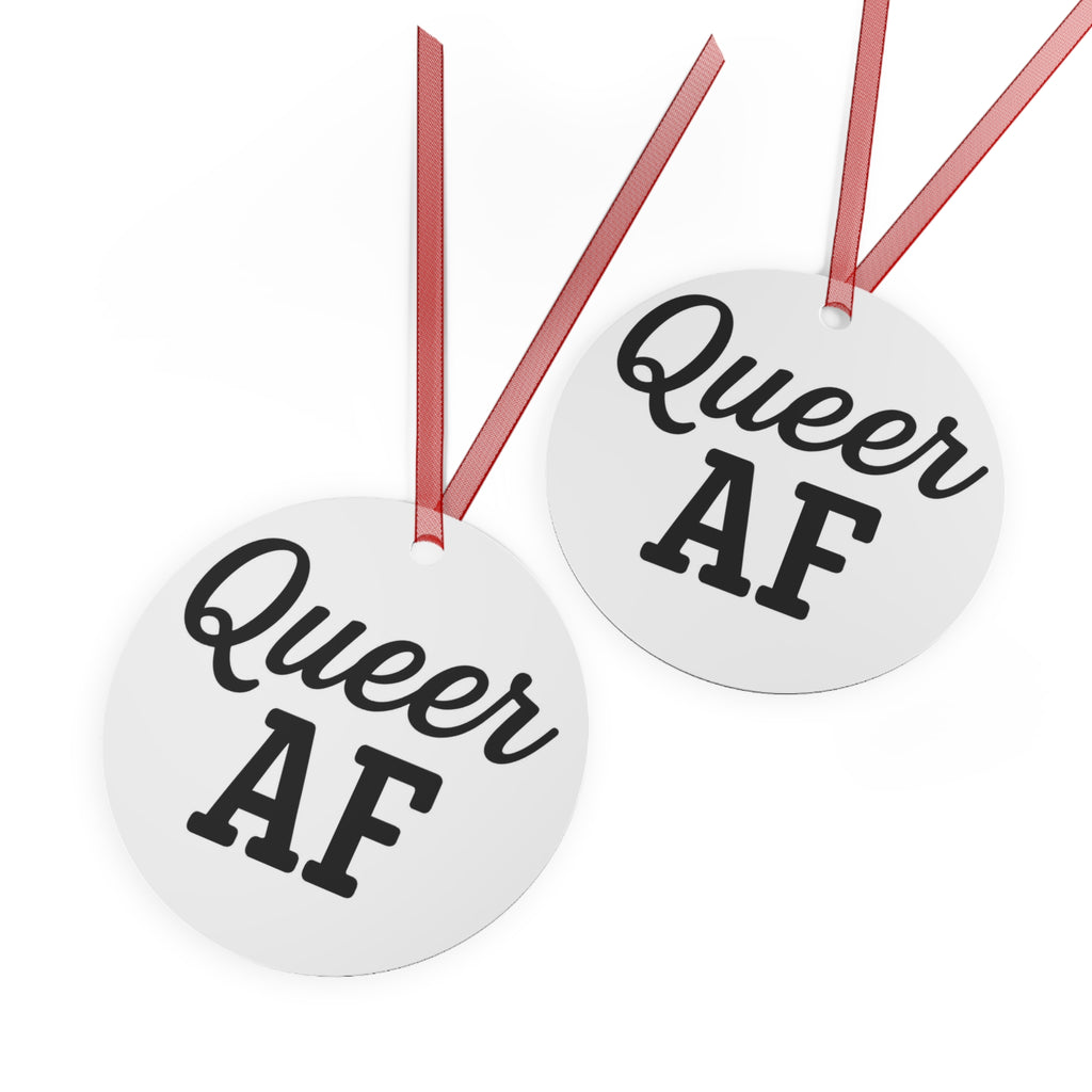 Queer AF Metal Ornaments - Festive LGBTQ+ Decor for Celebrations