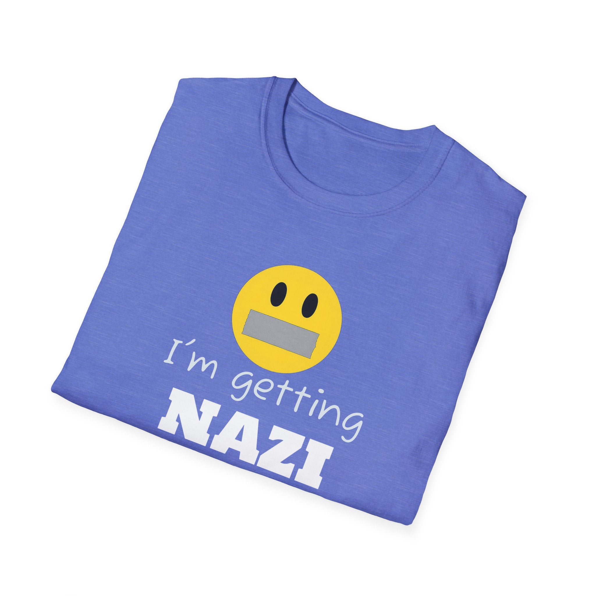 Nazi Germany Vibes, Anti-Trump Resistance T-Shirt, Political Protest Tee, Unisex Softstyle Shirt, Left Wing Activist Clothing, Censorship