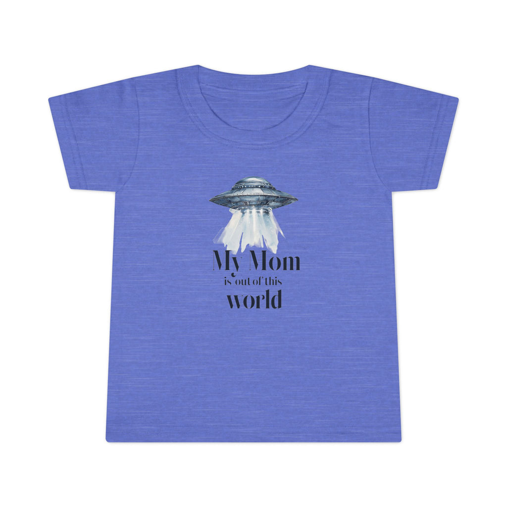 Cute Toddler T-Shirt - "My Mom is out of this world" - Perfect for Moms, Gifts, UFO Lovers, Everyday Wear, Baby Shower