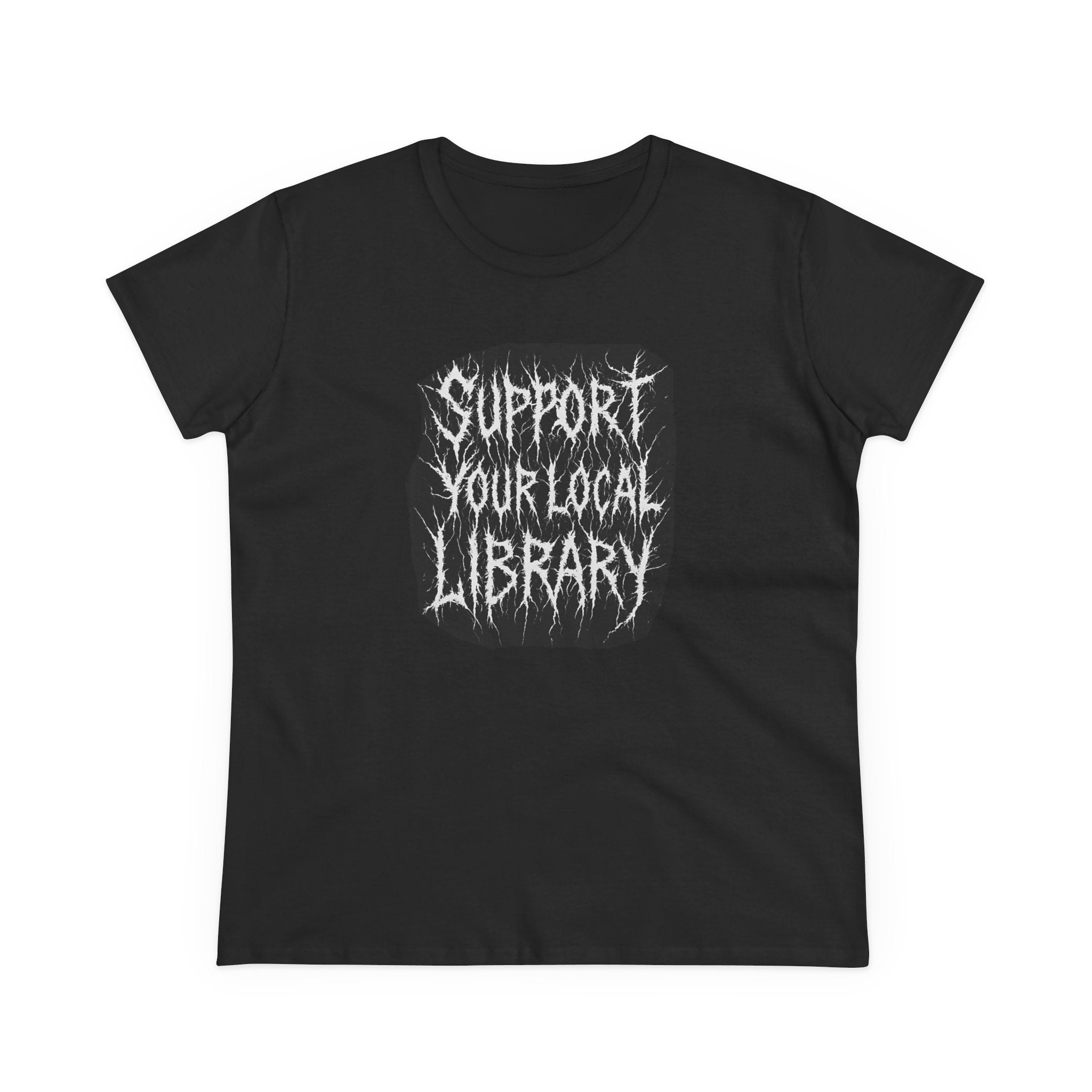 Support Your Local Library Women's Cotton Tee