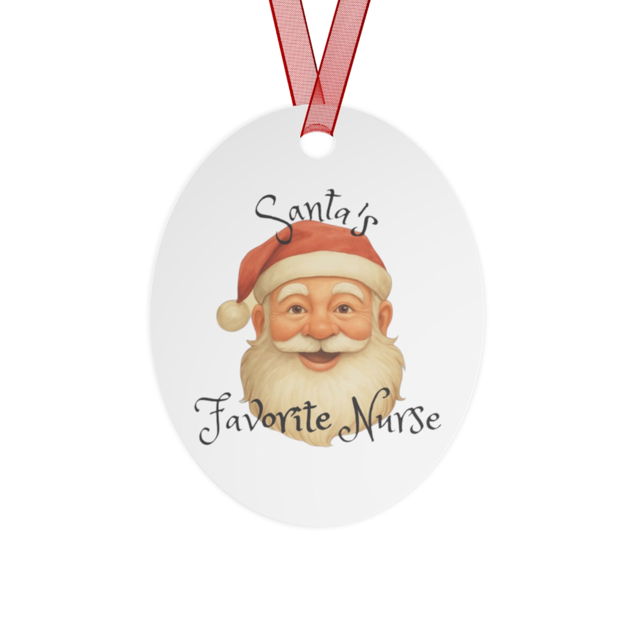 Christmas Metal Ornament - Santa's Favorite Nurse unique Nurse gift