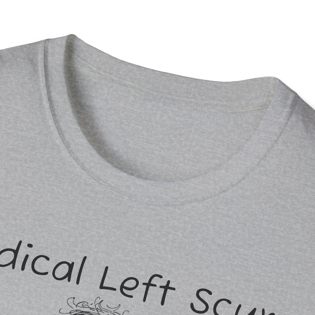 Radical Left Scum T-Shirt — Provocative Political Graphic Tee Anti Trump Streetwear