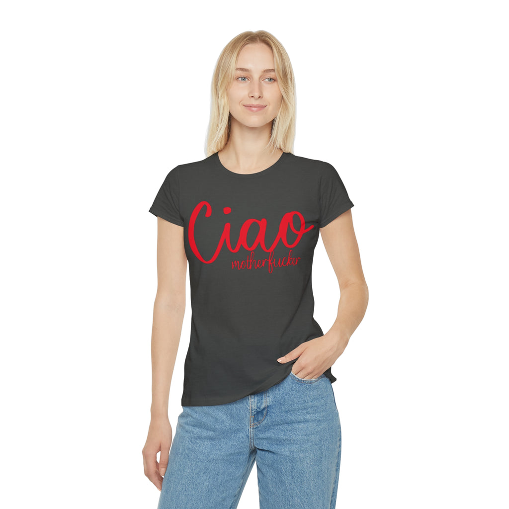 T-Shirt, Ciao MF fun edgy Italian goodbye and hello, Women's Shirt, Graphic Tee, Trendy Top, Streetwear gift for her