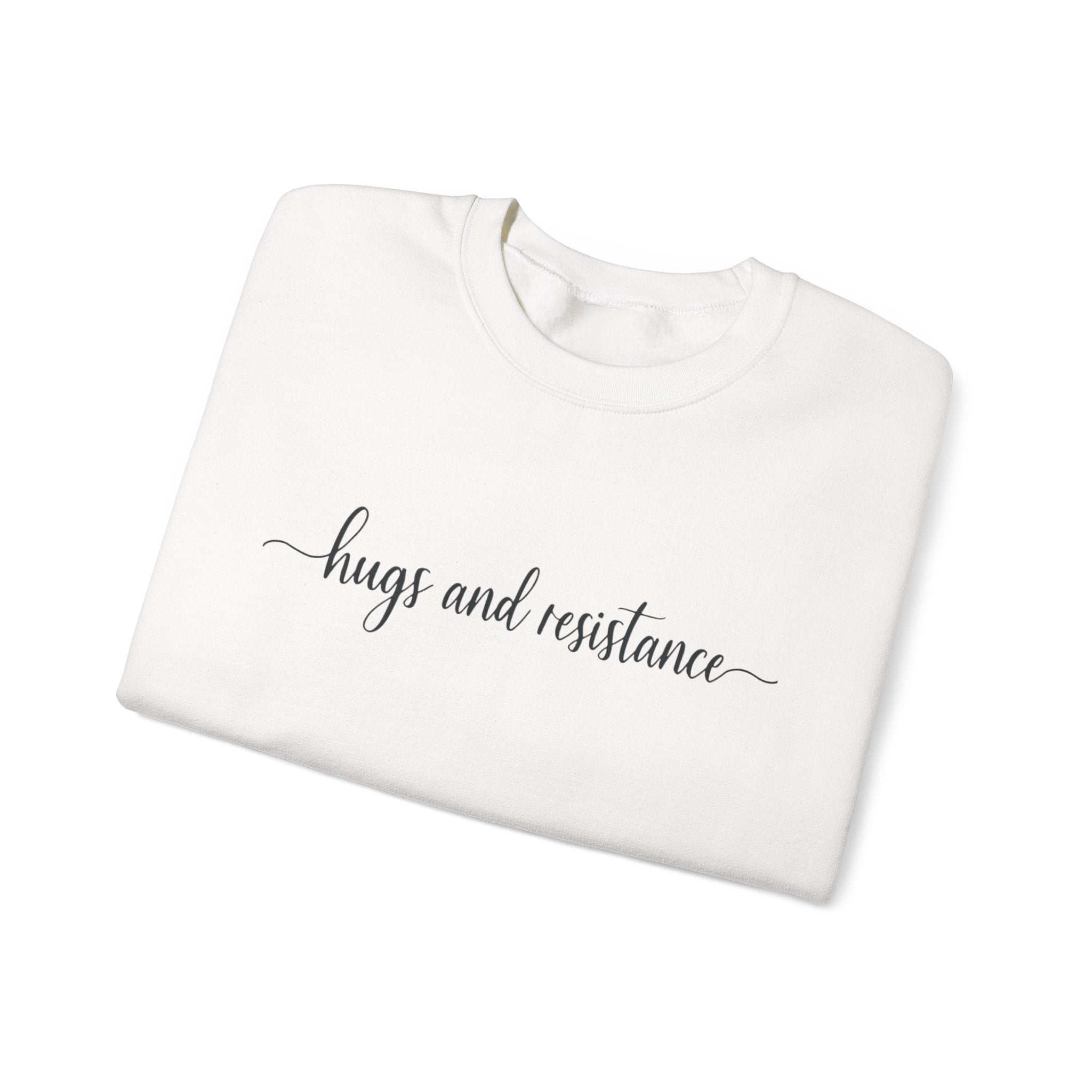 Hugs and resistance, cozy Protest Resistance Crewneck Sweatshirt