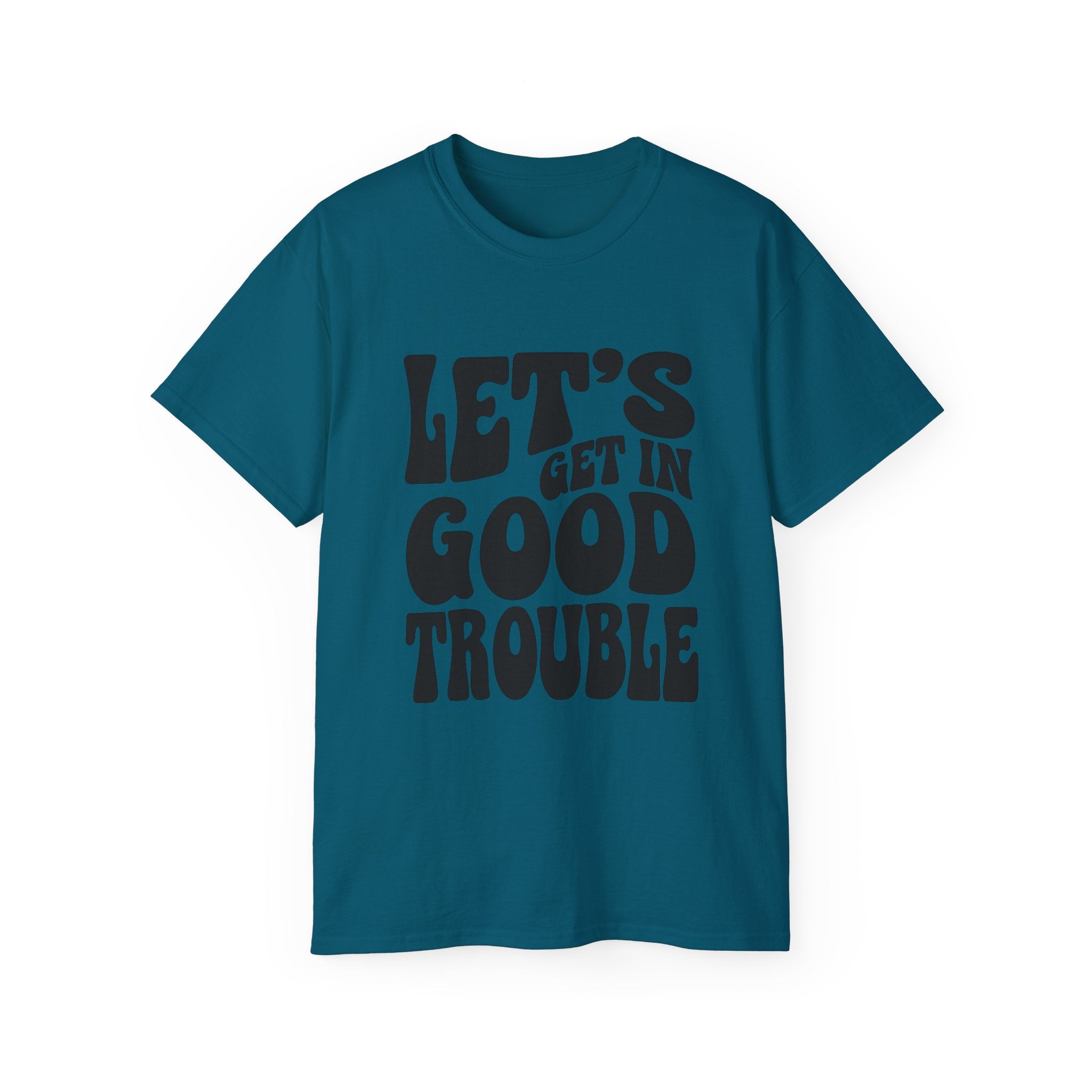 Vintage-Inspired Unisex Tee - 'Let's Get in Good Trouble' T-Shirt, Fun Gift for Activists, Casual Wear, Birthday, Everyday, Statement Shirt