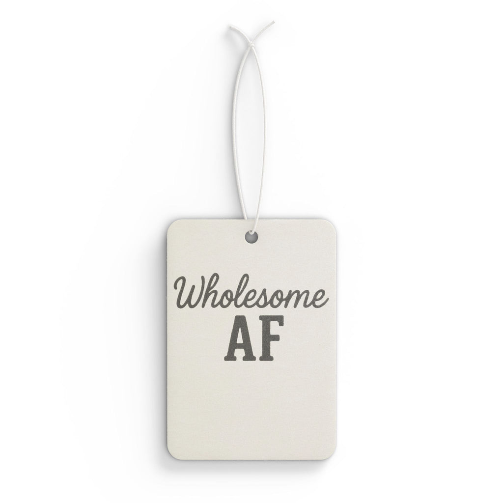 Funny Car Air Freshener — "Wholesome AF" Scented Hanging Air Freshener | Funny Gift for Friends & Drivers