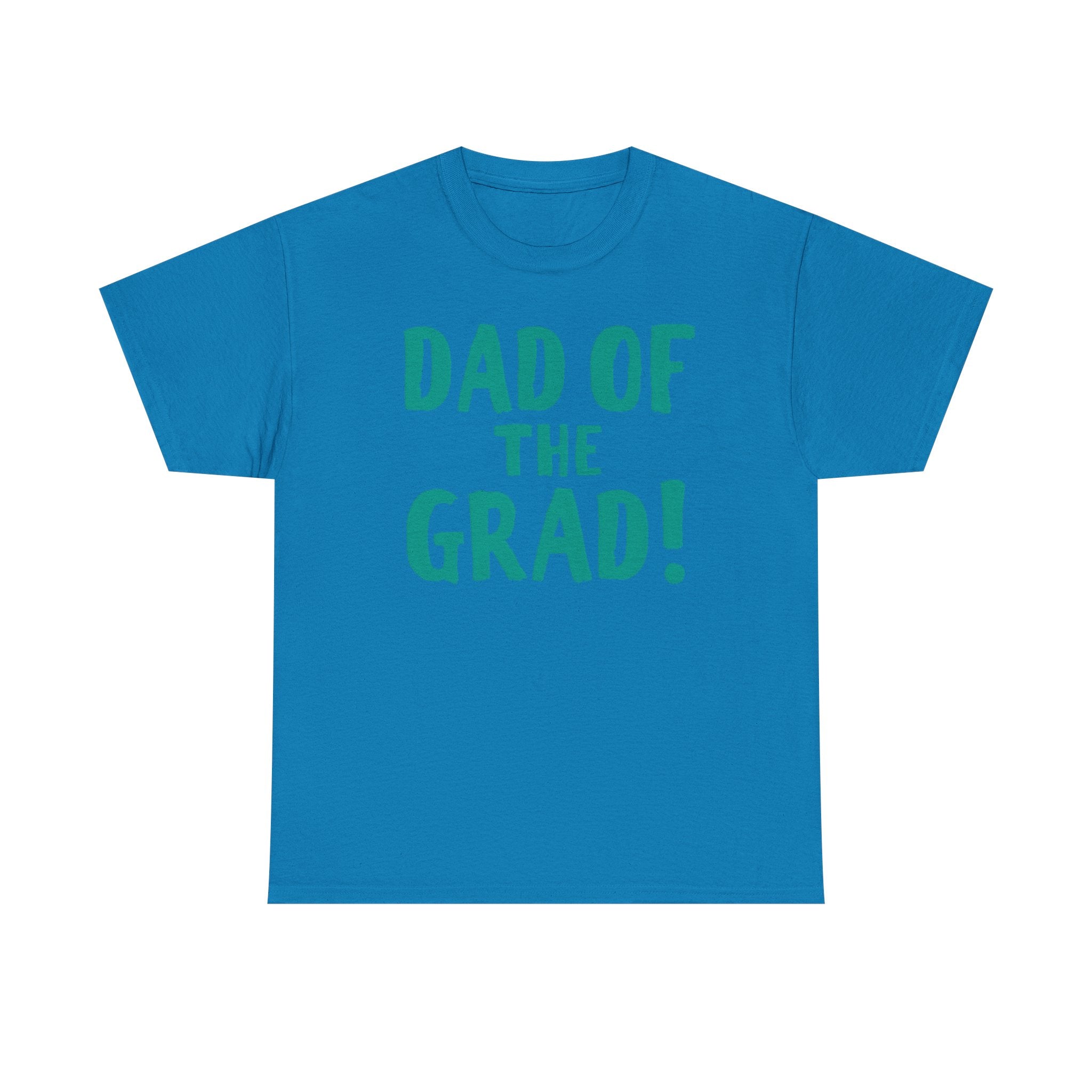 Dad of the Grad T-Shirt, Graduation Gift, Funny Dad Tee, Unisex Cotton Shirt, Celebration Apparel