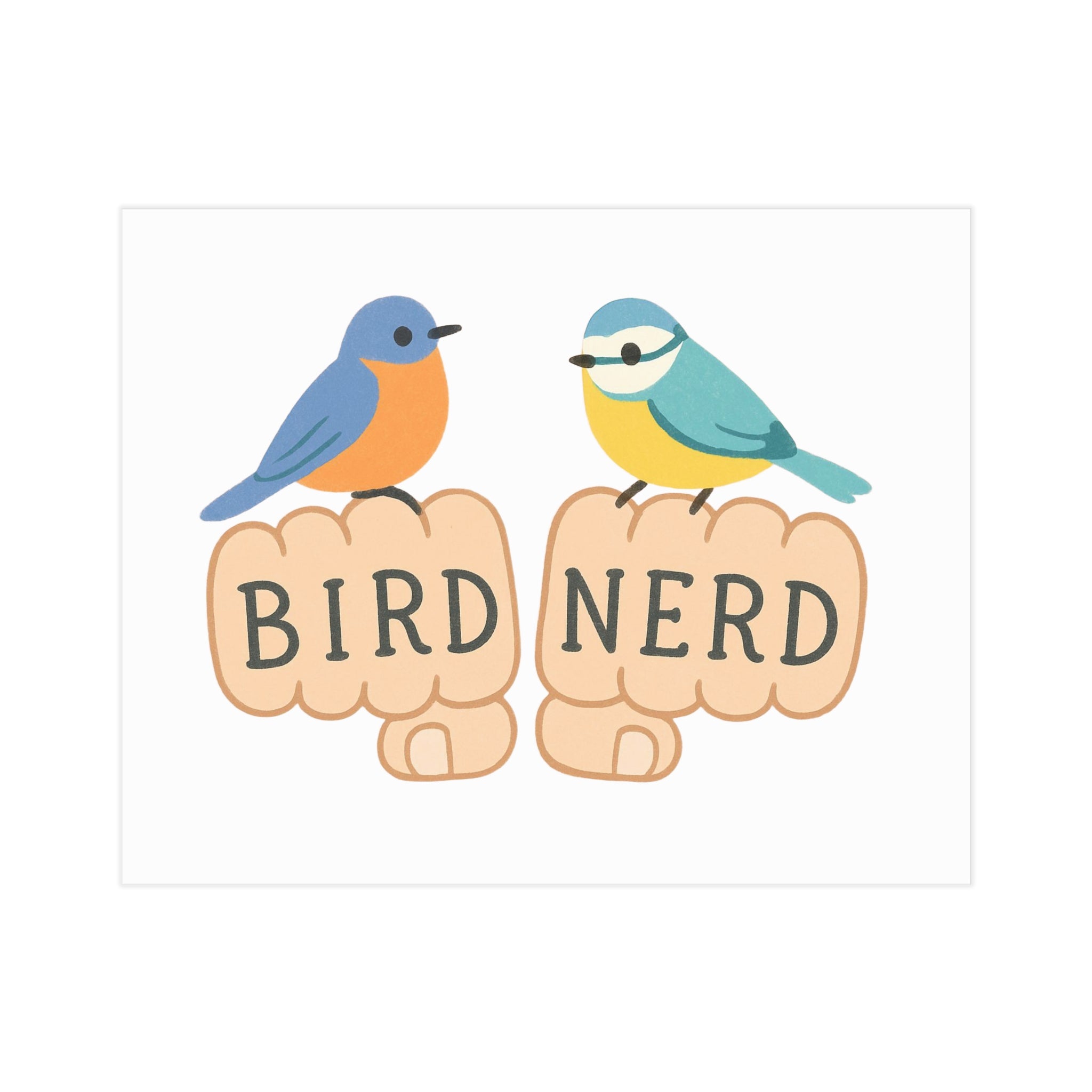 Bird Nerd Unframed Prints, Nature Lover Artwork, Bird Decor, Gift for Birdwatchers, Cute Wall Art for Home Birding gift knuckle, tattoos