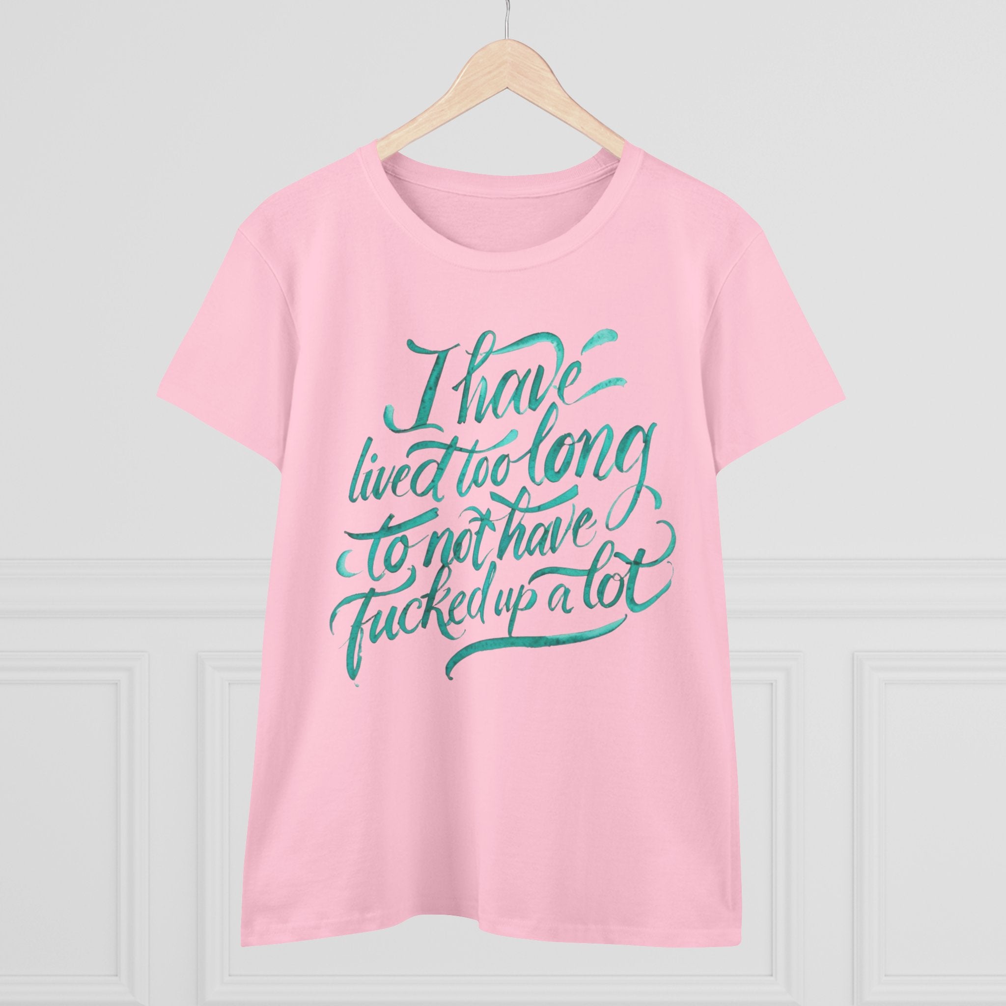I have lived too long Tee for Women, Casual Cotton T-Shirt for Everyday Wear, Unique Gift for Friends, Self-Care T-Shirt f up