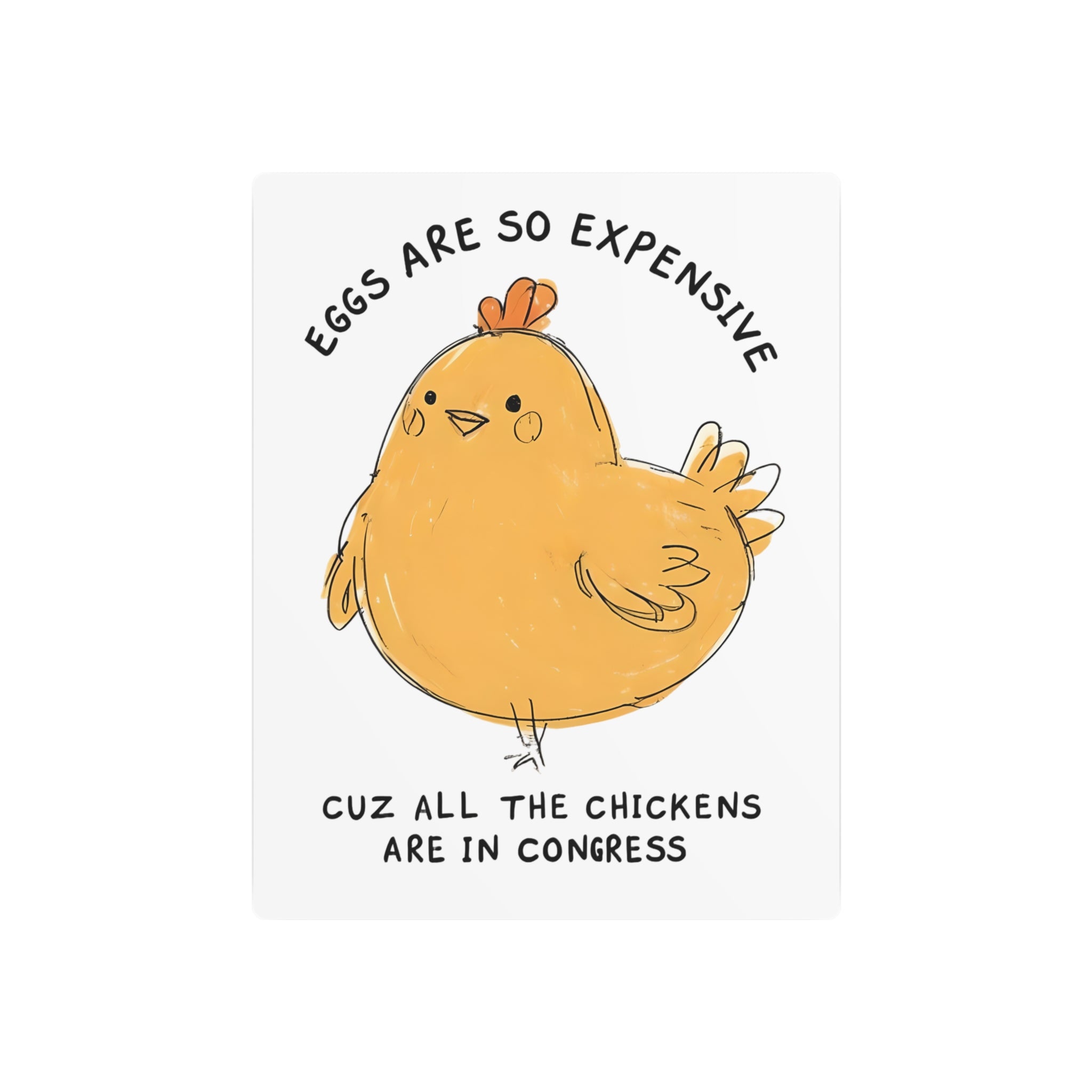 Eggs All the chickens are in Congress Metal Art Sign, Chicken Decor, Farmhouse Wall Art, Rustic Home Sign, Kitchen Decor, protest Sign