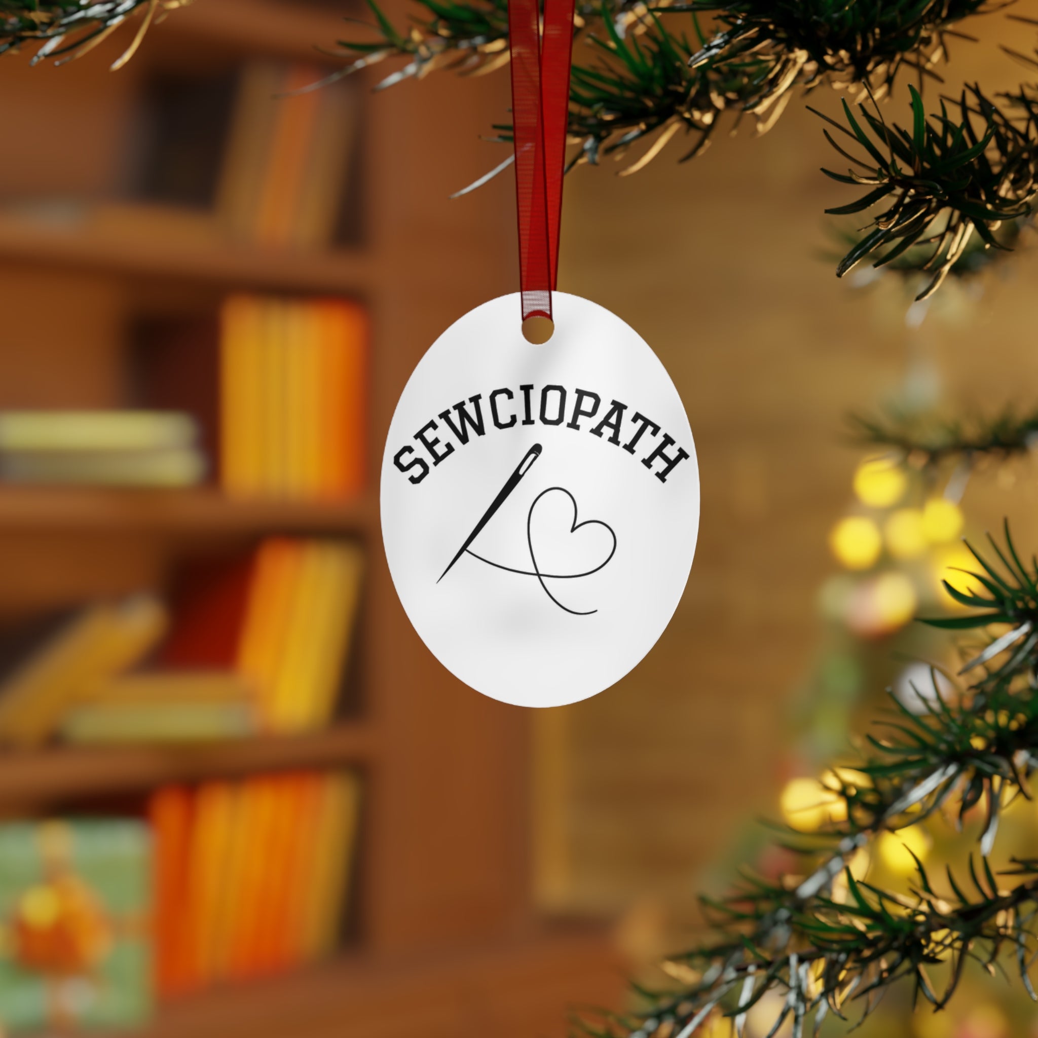 Sewciopath Metal Ornament - Perfect Gift for Sewing Enthusiasts