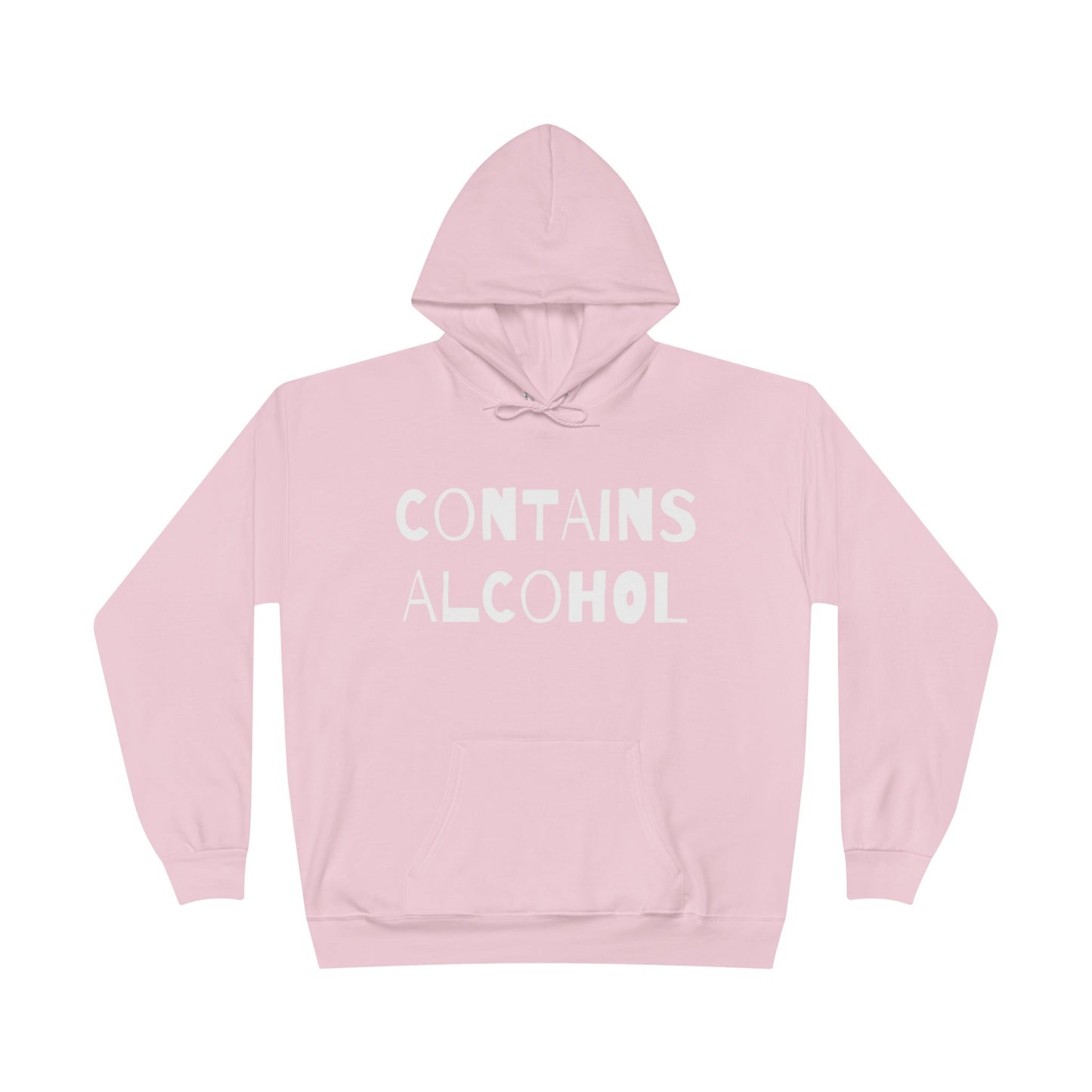 Contains Alcohol Hoodie Sweatshirt