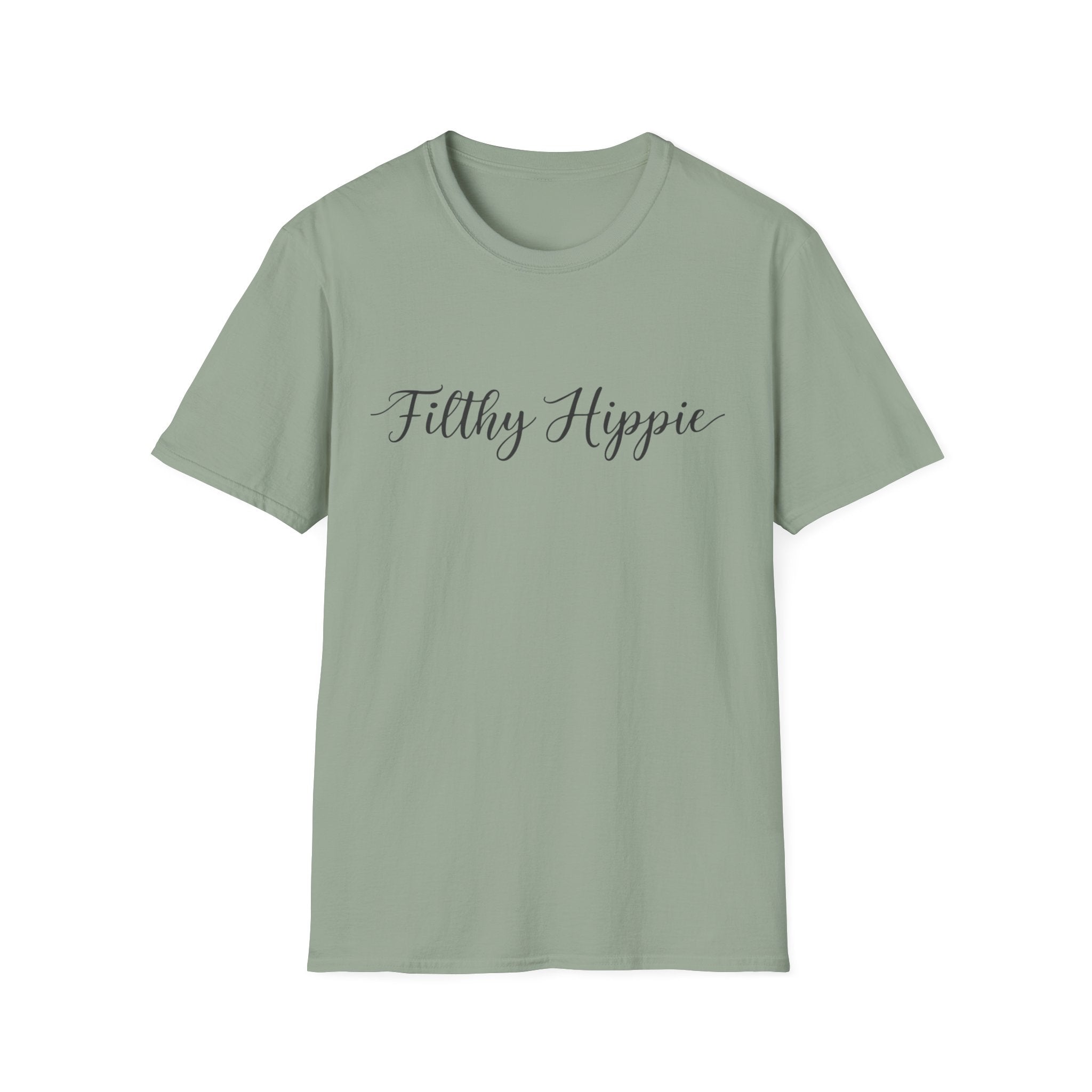 Filthy Hippie T-Shirt — Funny Liberal Political Gift