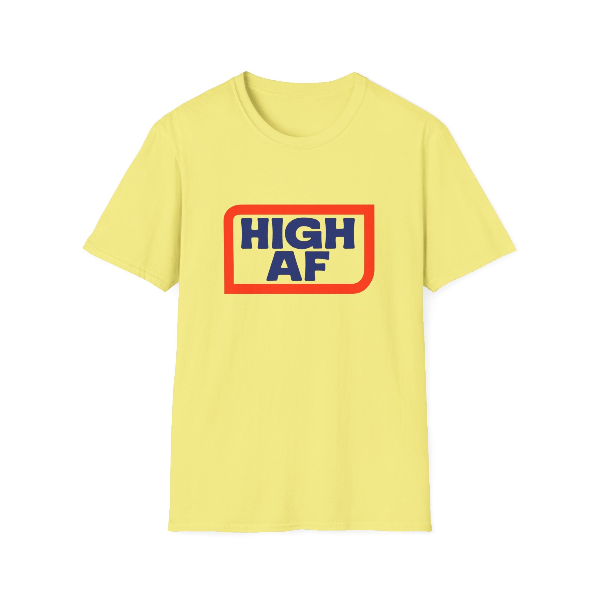 High AF Vibes Unisex T-Shirt - Perfect Smokers Gift FLOWER LOVERS