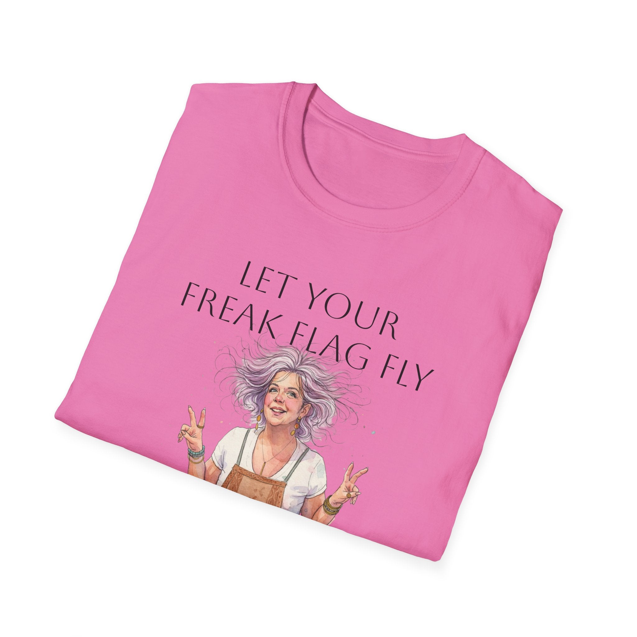 T‑Shirt — "Let Your Freak Flag Fly" Boho Artist Graphic Tee