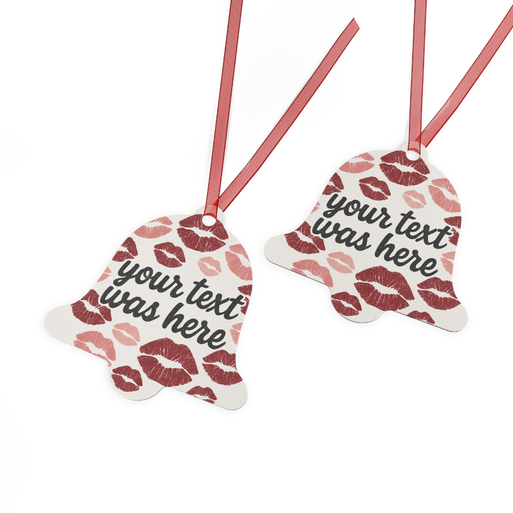 Custom Metal Ornaments personalized to whatever text you would like! Nana was here, Aunty was here. Marry me?