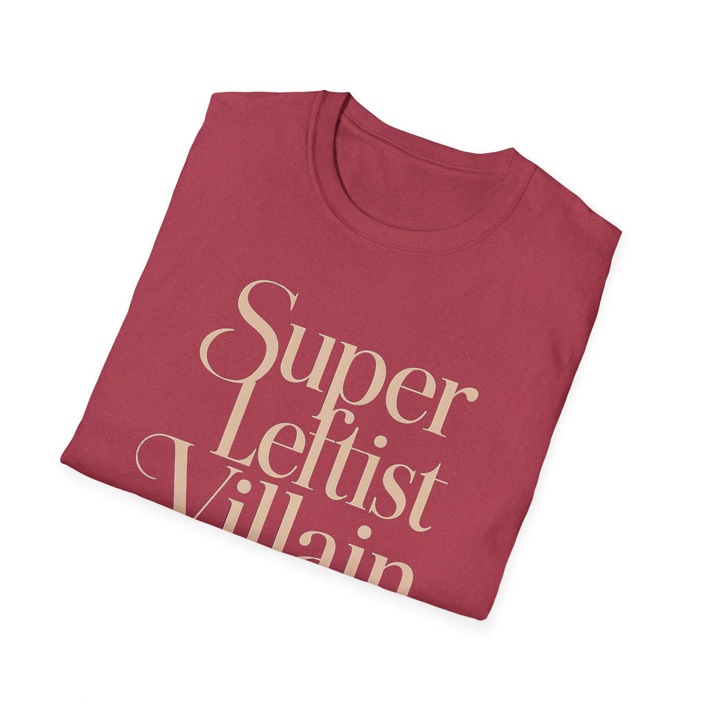 Super Leftist Villain Softstyle T-Shirt, Anti Trump Activist Shirt, Political Streetwear, Leftist Peace Love Tee, Social Justice Gift