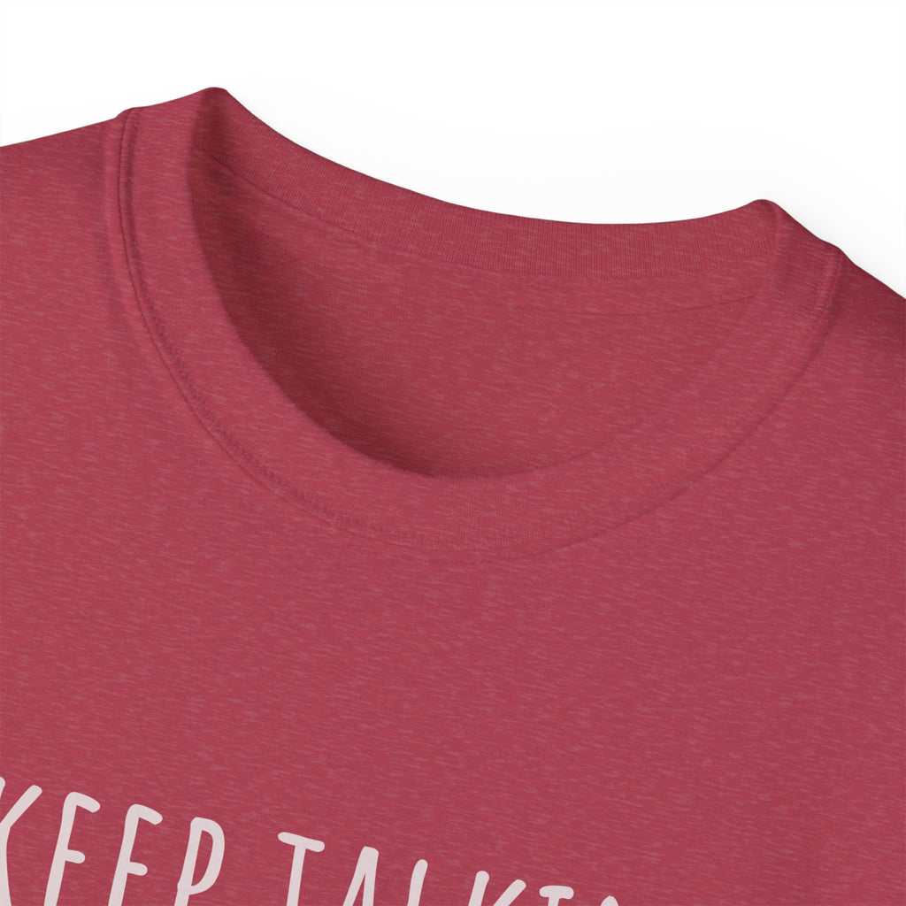 Keep Talking Diagnosis Tee | Funny Therapist Gift, Unisex Cotton T-Shirt, Humorous Diagnosis Shirt, Perfect for Psychologists, Casual Wear