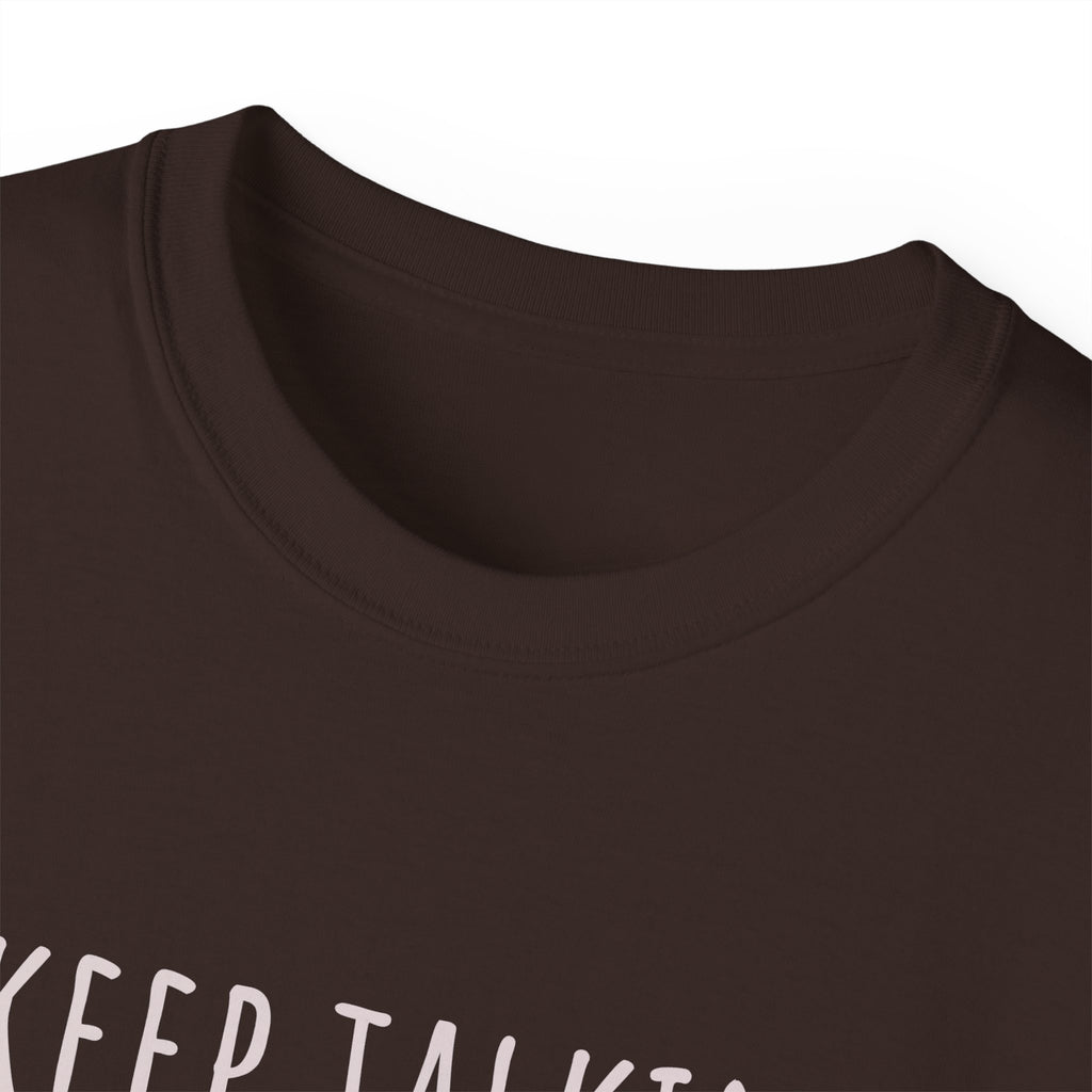 Keep Talking Diagnosis Tee | Funny Therapist Gift, Unisex Cotton T-Shirt, Humorous Diagnosis Shirt, Perfect for Psychologists, Casual Wear