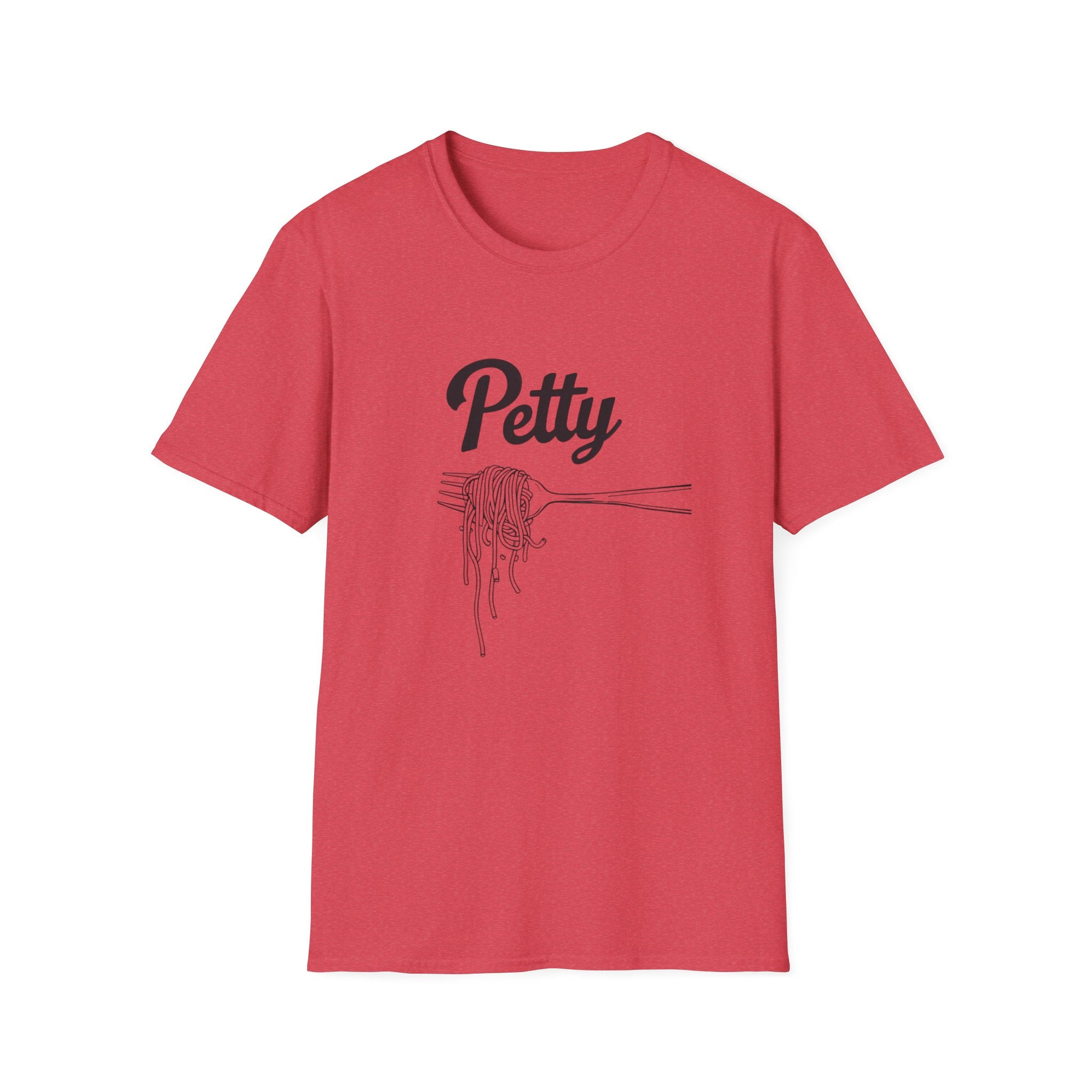 Petty spaghetti Humor Unisex T-Shirt, Funny Graphic Tee, Comfy Casual Wear, Gift for Friends, Quirky Statement Shirt